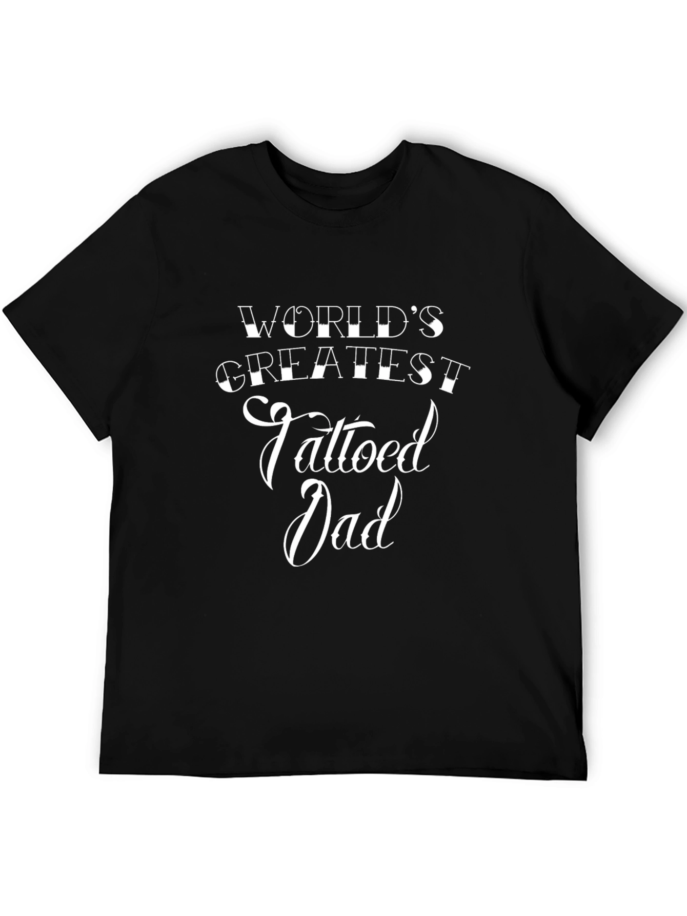 Worlds Greatest Tattooed Dad Black T-Shirt