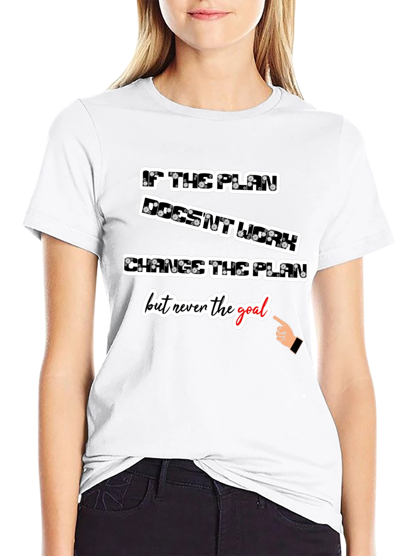 Inspirational T-Shirt: Change the Plan Not the Goal