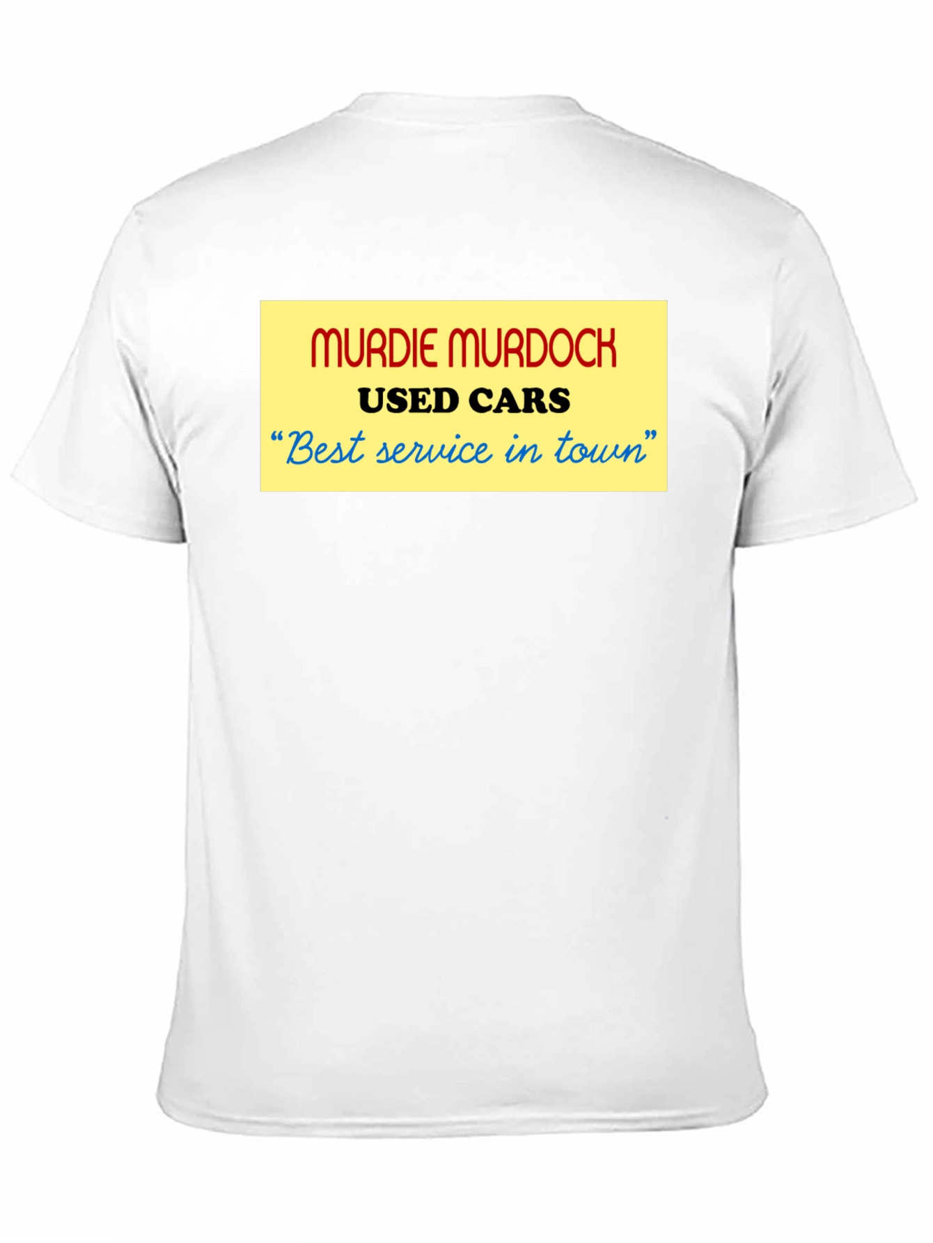 Murdie Murdock Used Cars T-Shirt