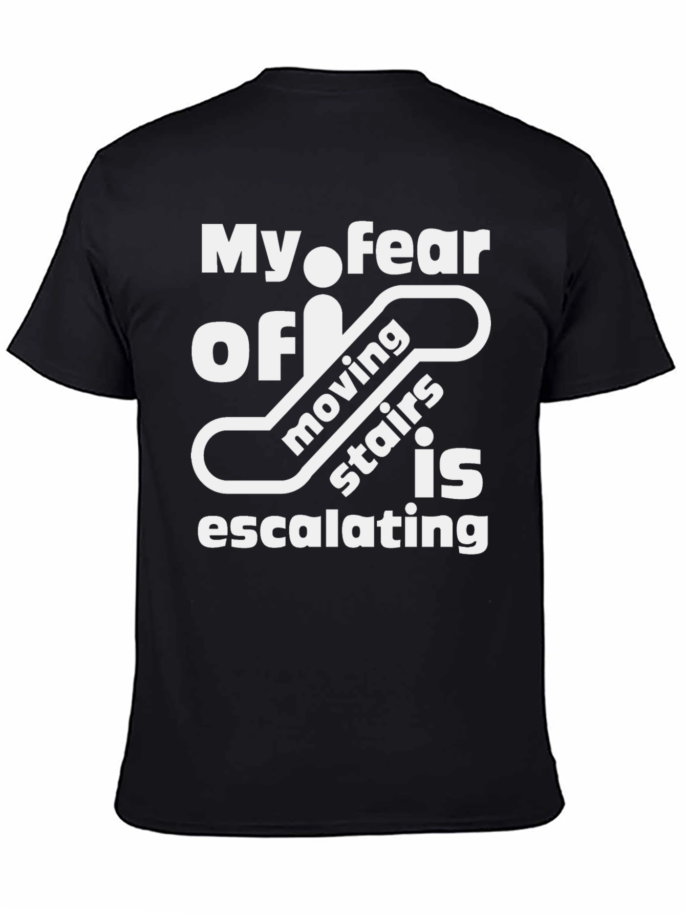 Funny Escalator Fear T-Shirt - Escalating Moving Stairs