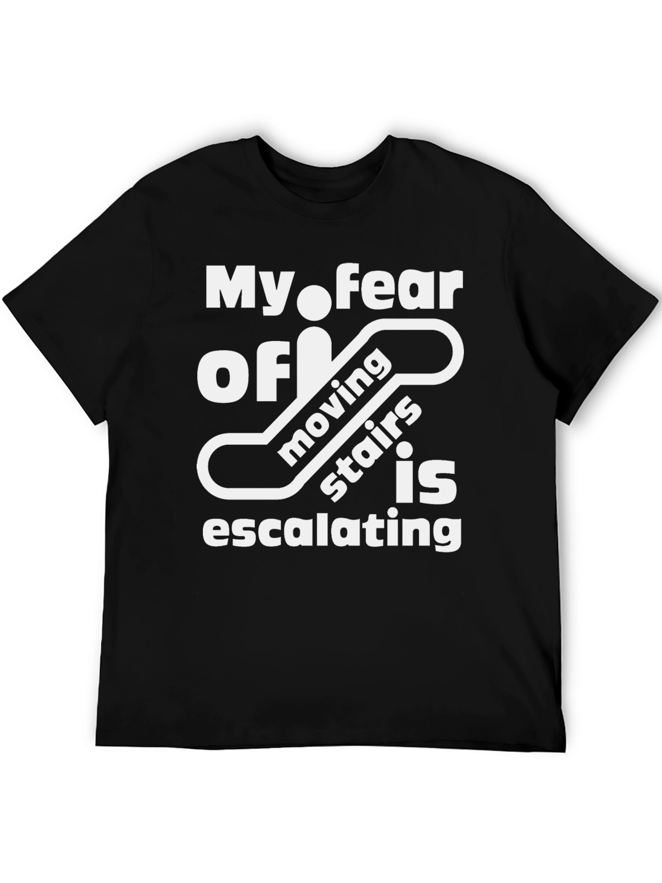 Funny Escalator Fear T-Shirt - Escalating Moving Stairs