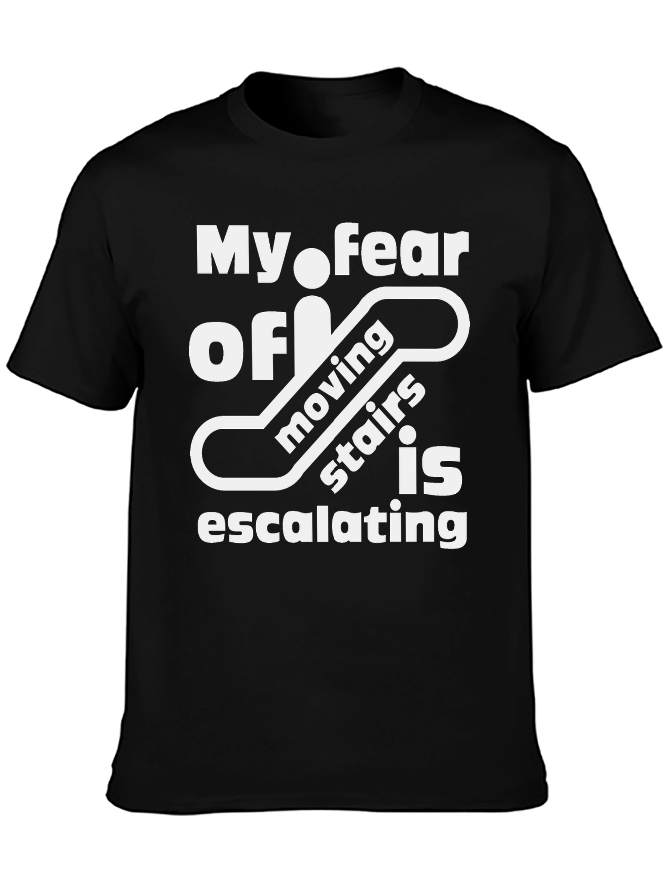 Funny Escalator Fear T-Shirt - Escalating Moving Stairs