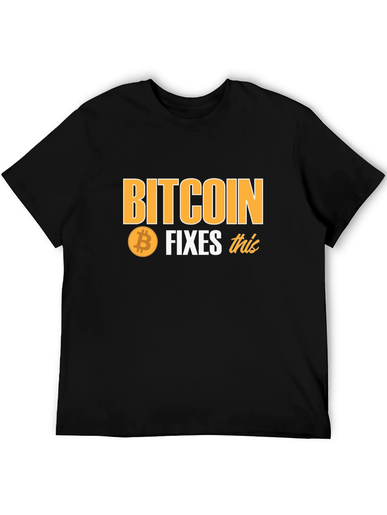 Bitcoin Fixes This Black T-Shirt