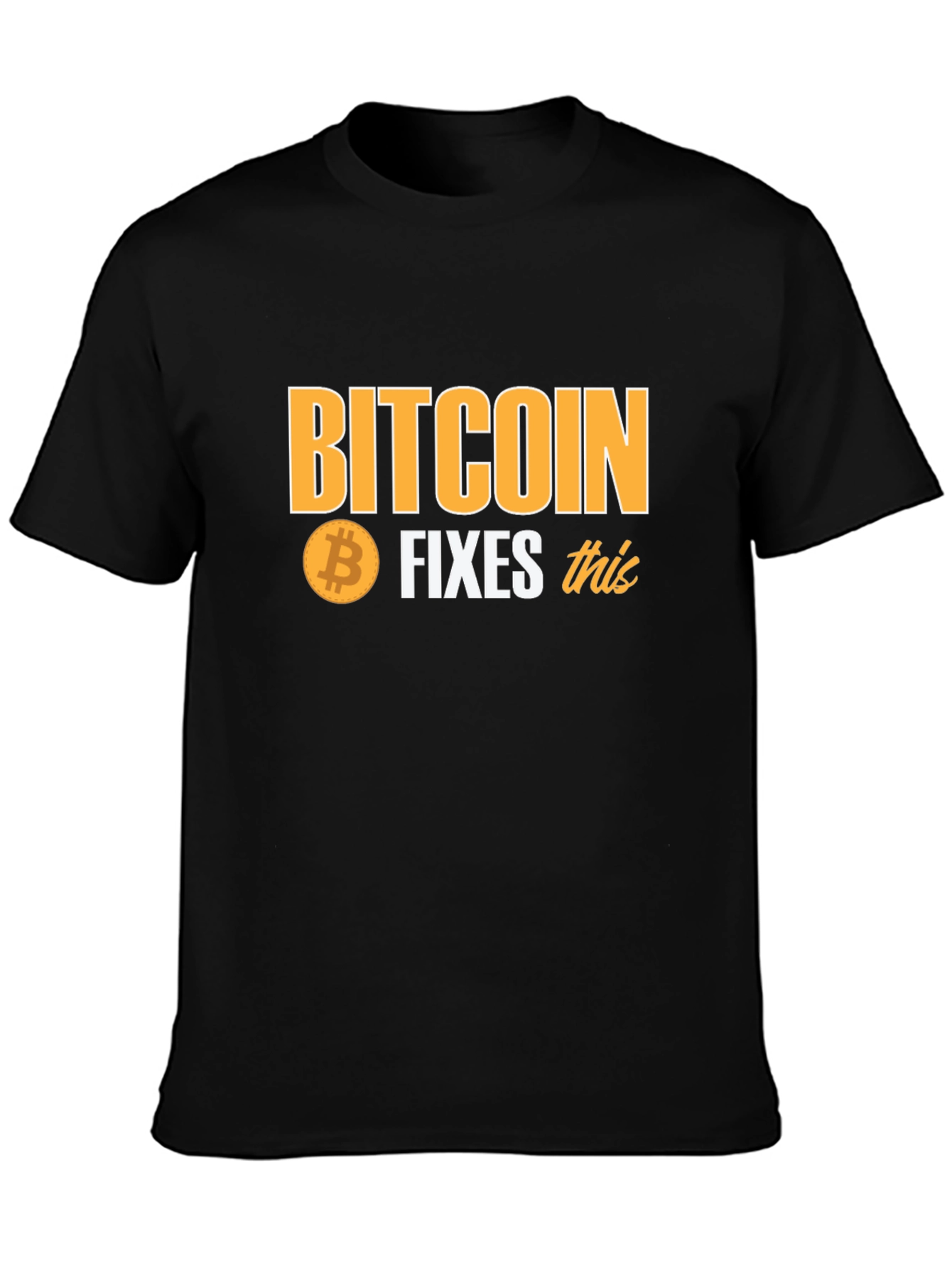 Bitcoin Fixes This Black T-Shirt