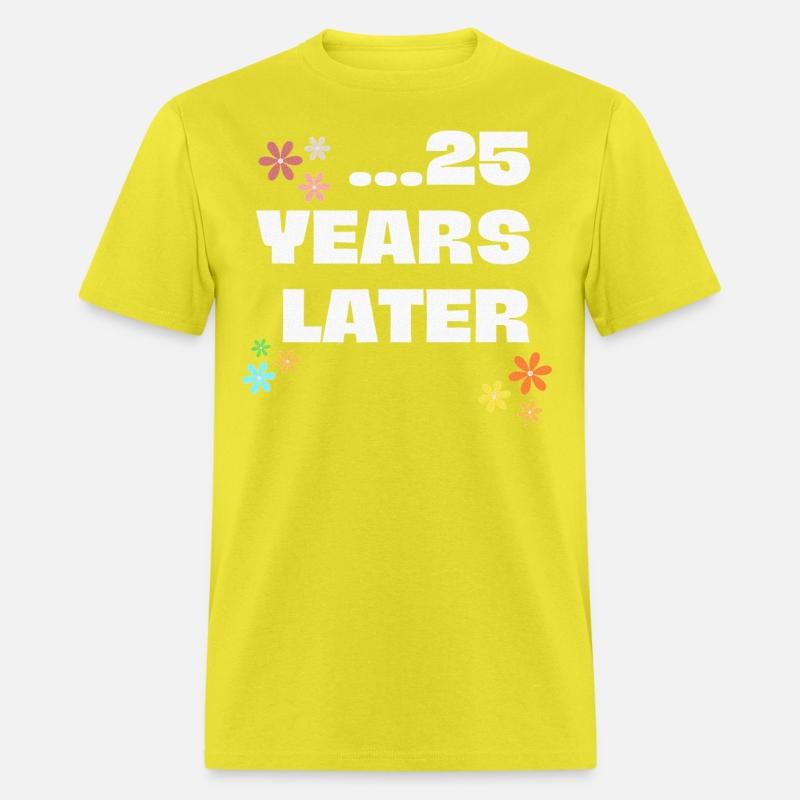 25 Years Later Birthday Decoration