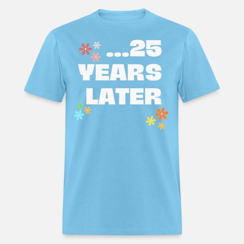 25 Years Later Birthday Decoration