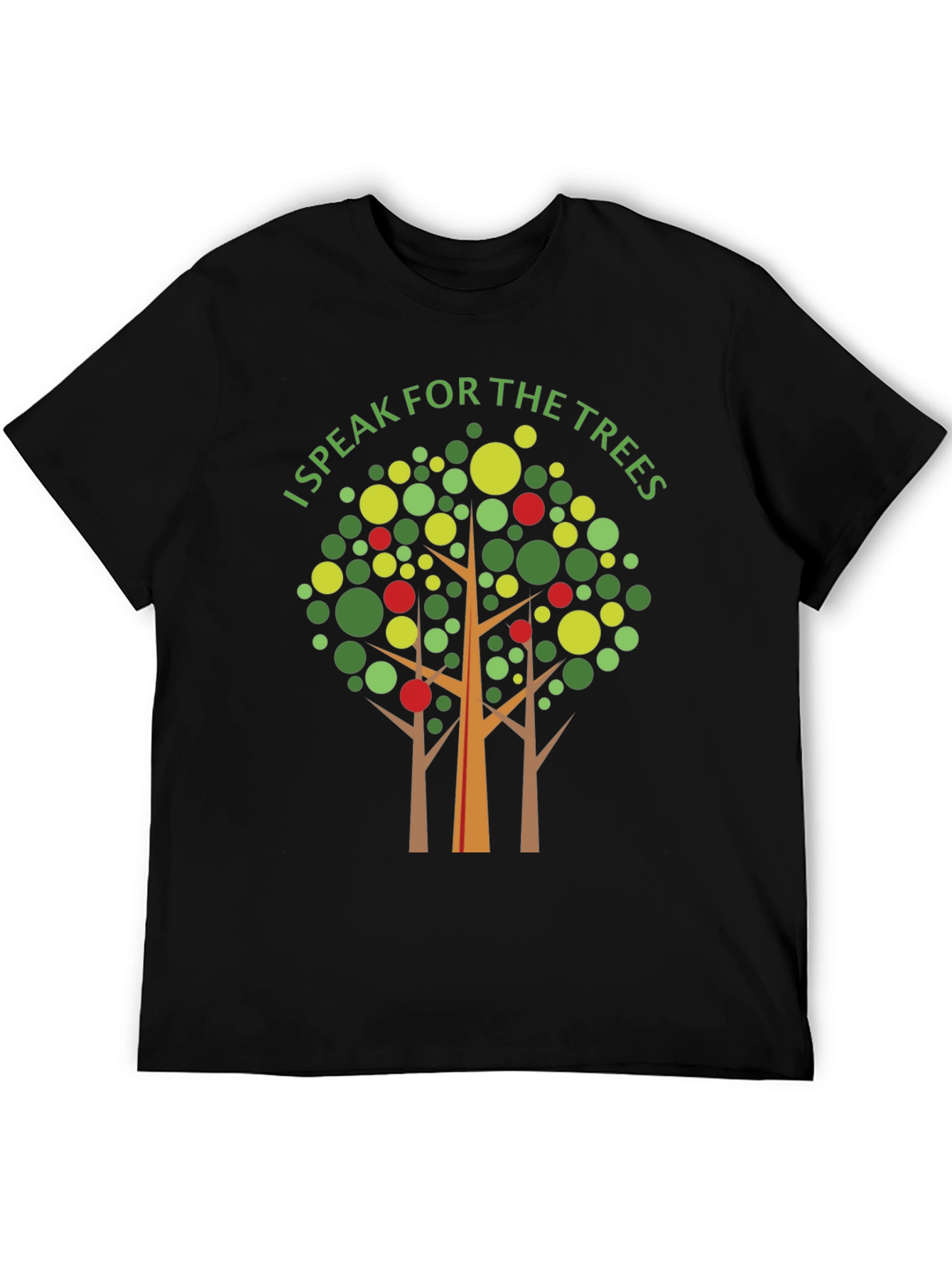 I Speak for the Trees Graphic T-Shirt