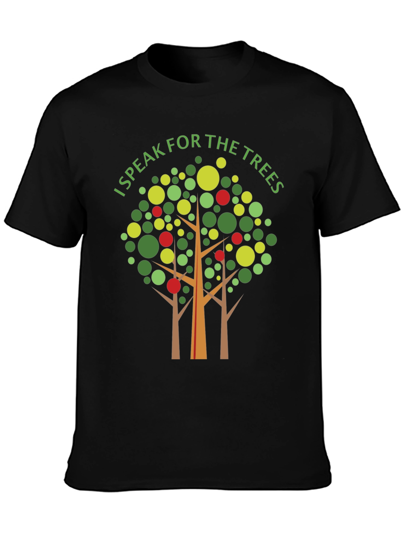 I Speak for the Trees Graphic T-Shirt