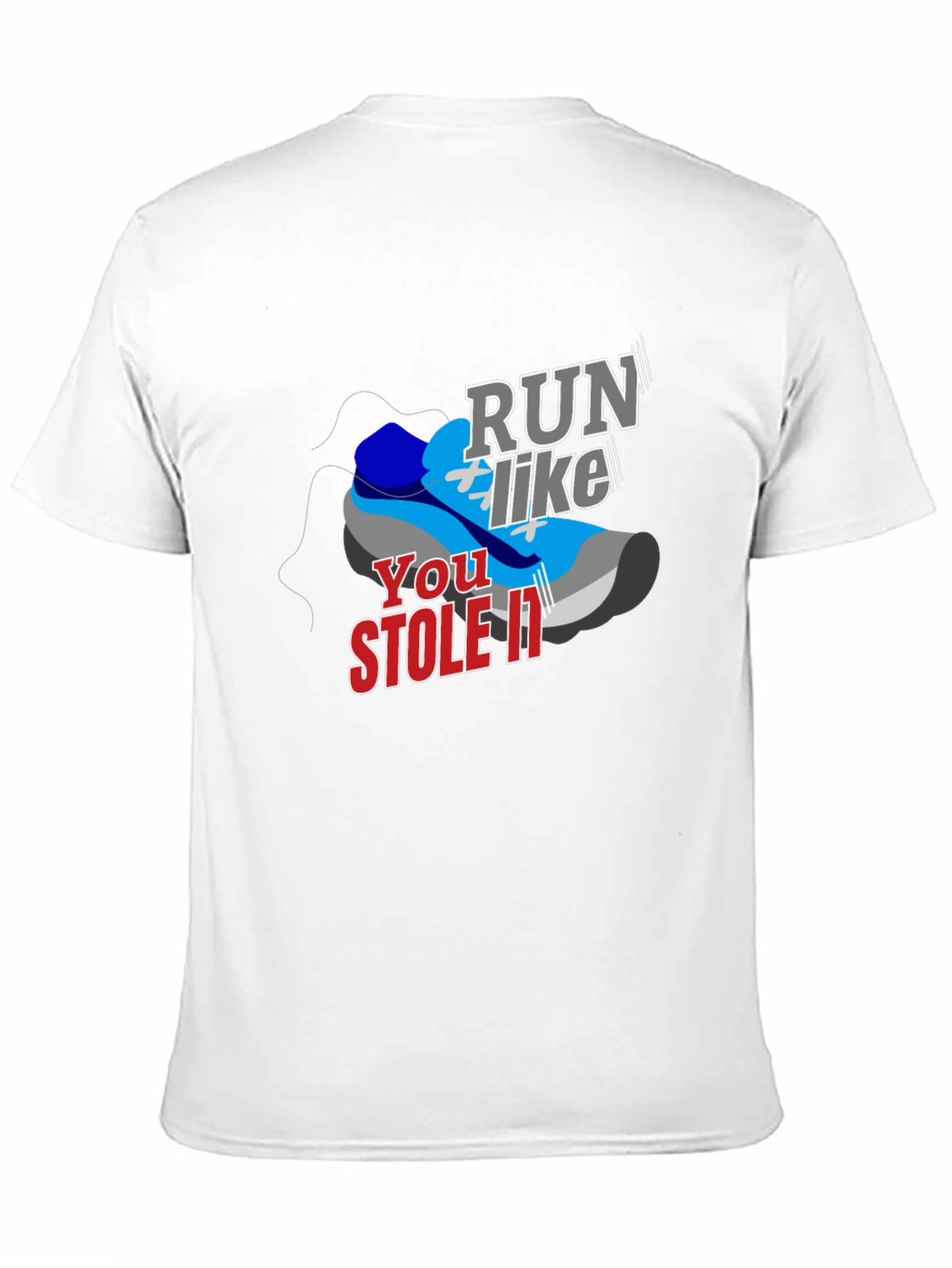 Run Like You Stole It T-Shirt - Athletes Tee