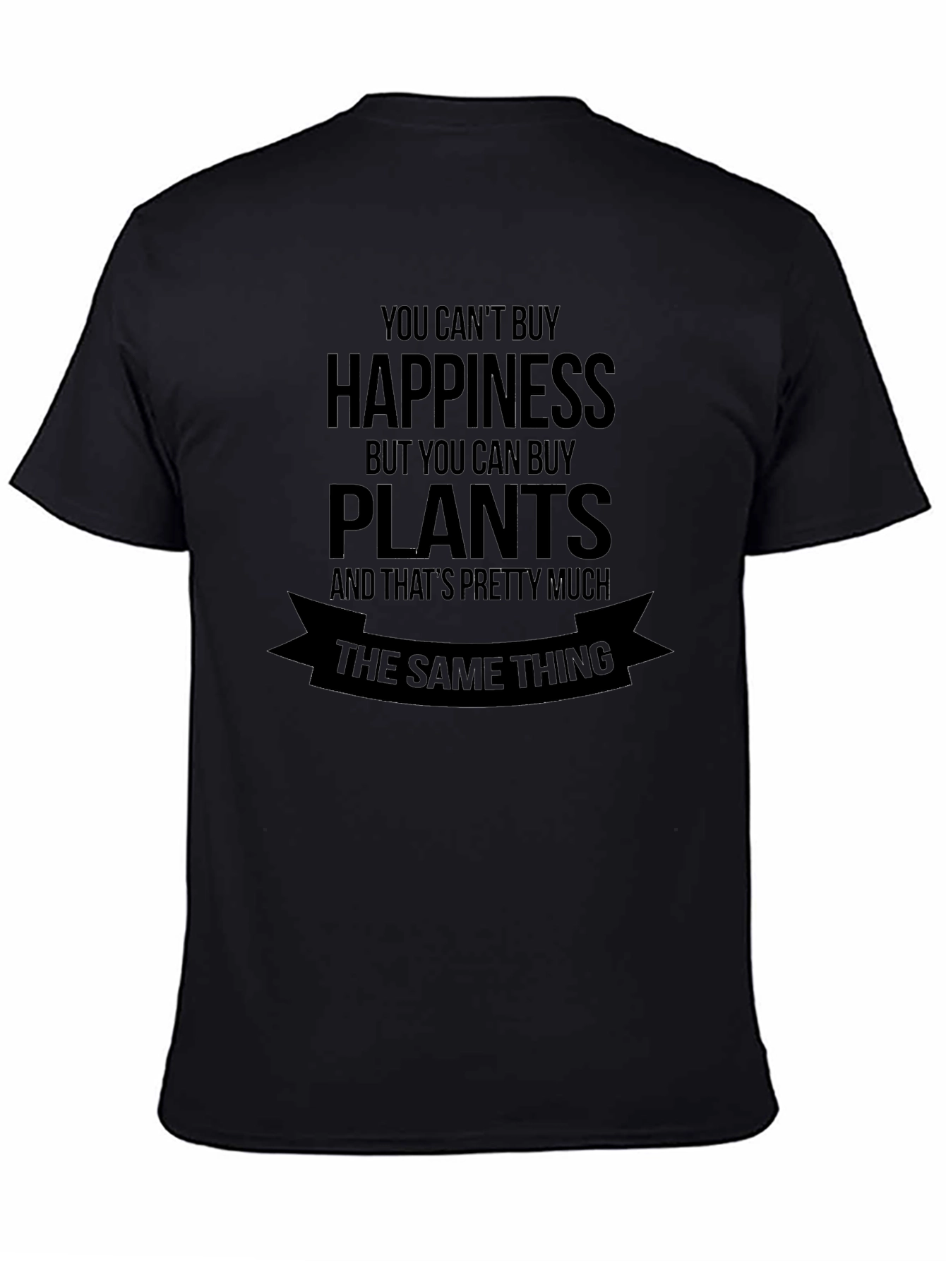 Happiness Plants T-Shirt