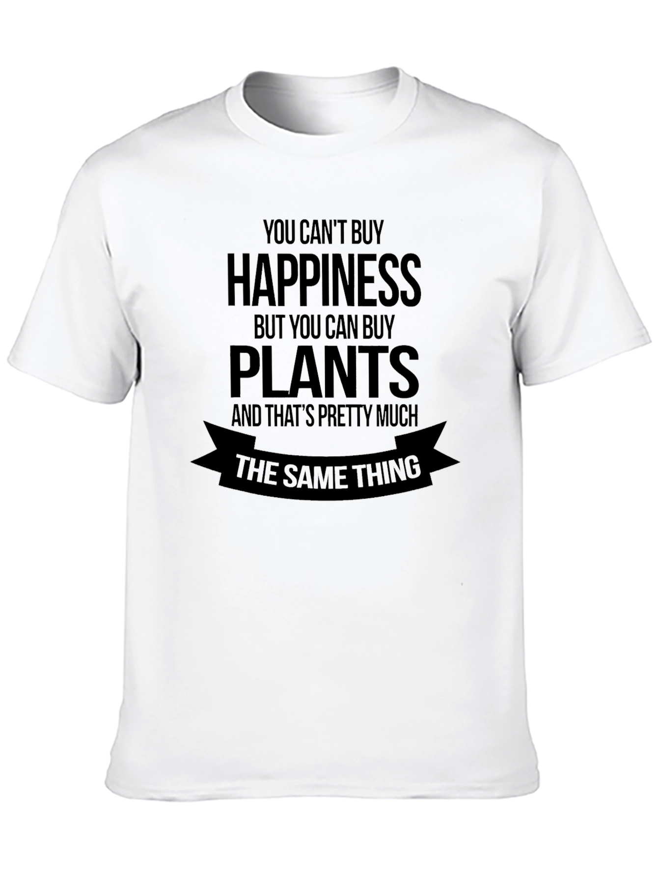Happiness Plants T-Shirt