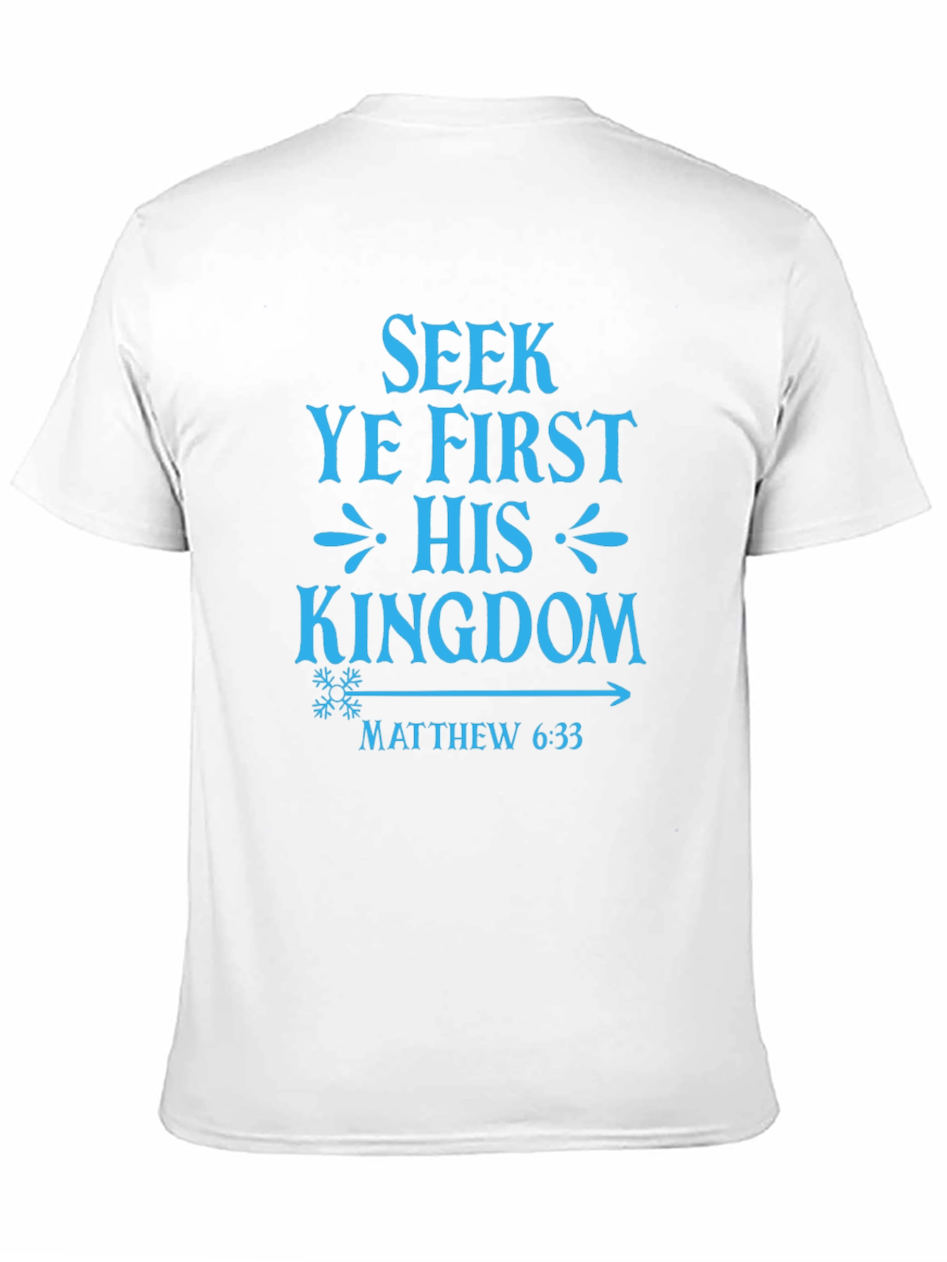 Seek Ye First Kingdom Tee