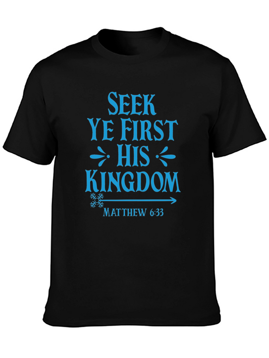 Seek Ye First Kingdom Tee
