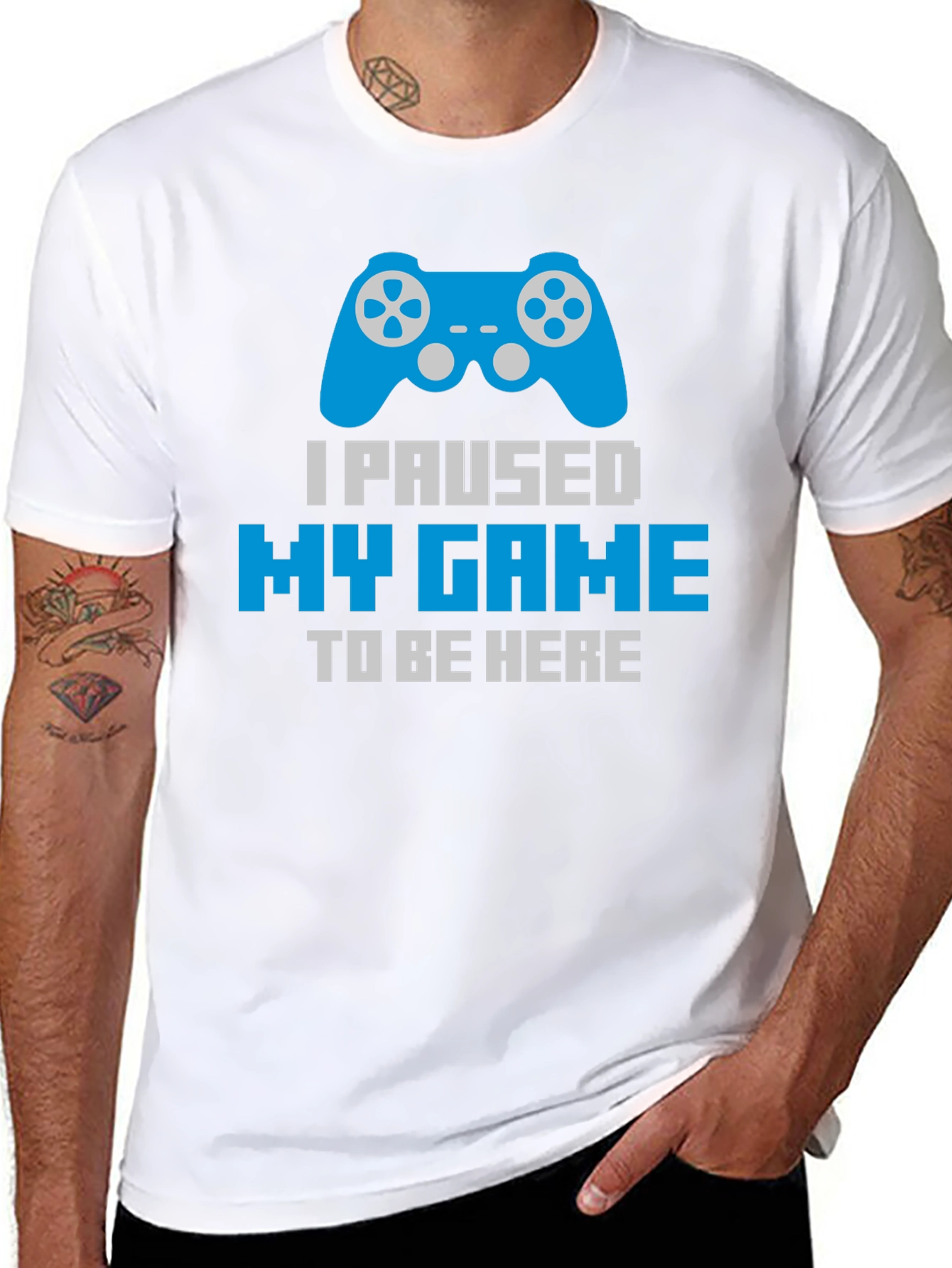 Gamer T-Shirt - Paused My Game To Be Here