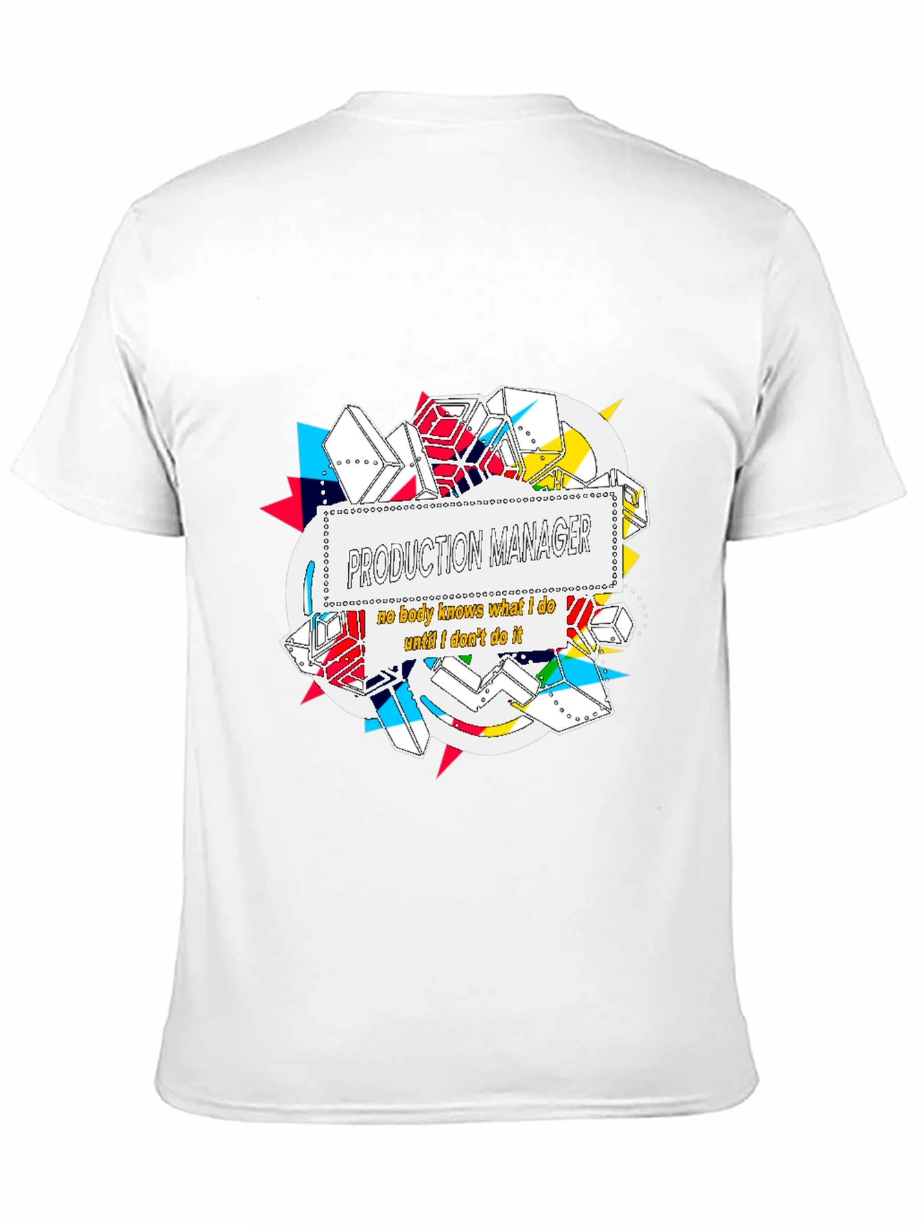 Production Manager Funny Graphic Tee