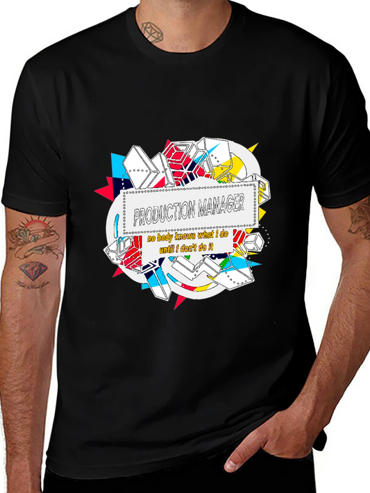 Production Manager Funny Graphic Tee