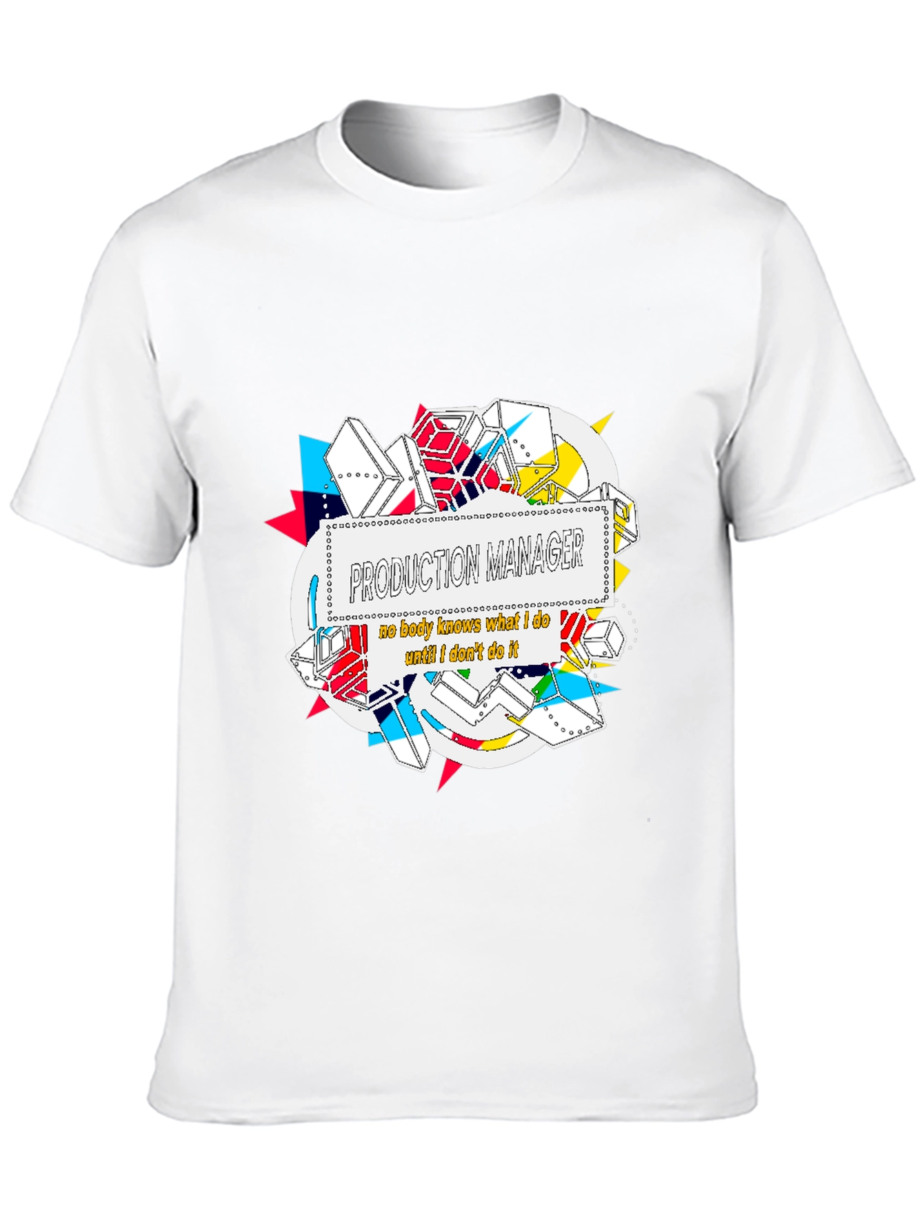 Production Manager Funny Graphic Tee