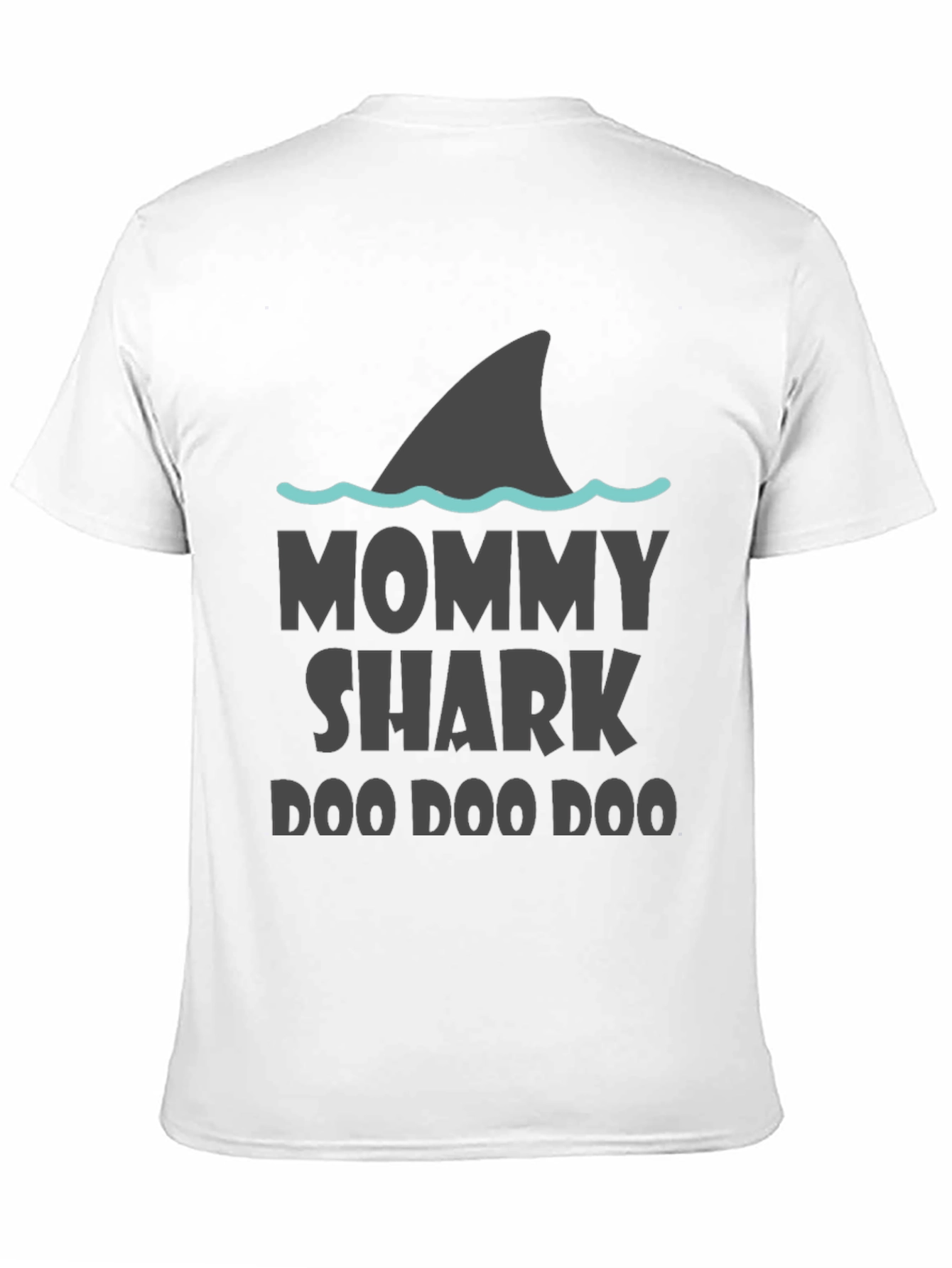 Mommy Shark T-Shirt - Doo Doo Doo