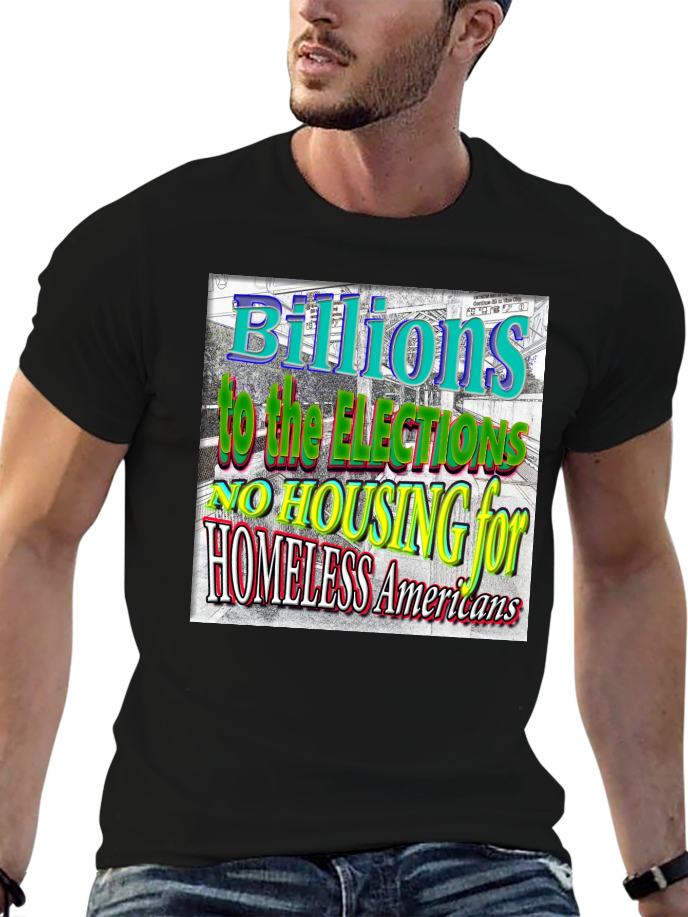 Political Statement T-Shirt: Homeless Americans