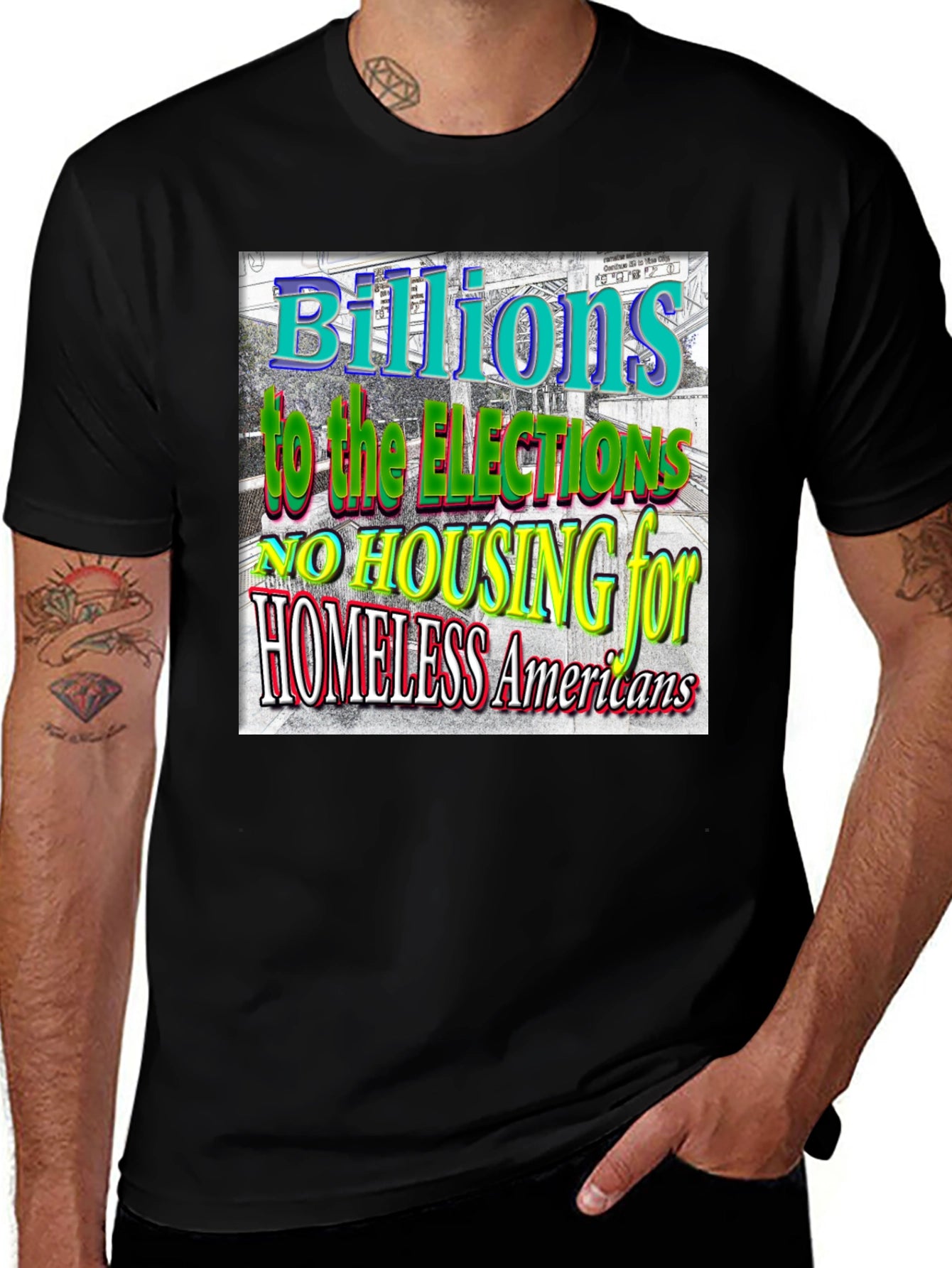 Political Statement T-Shirt: Homeless Americans