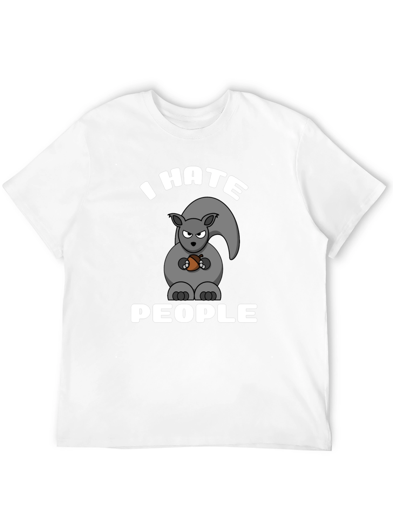 I Hate People Squirrel T-Shirt