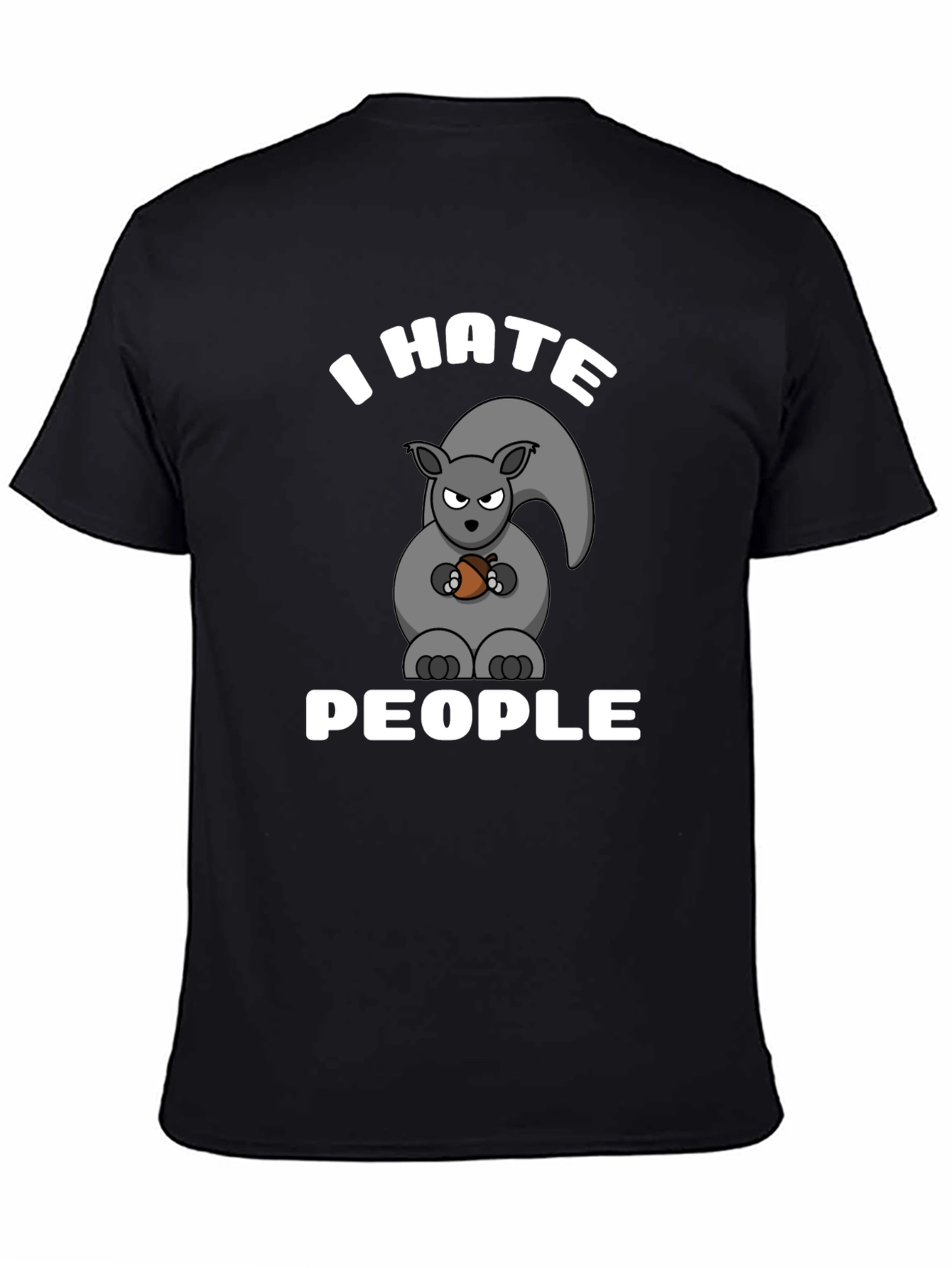 I Hate People Squirrel T-Shirt