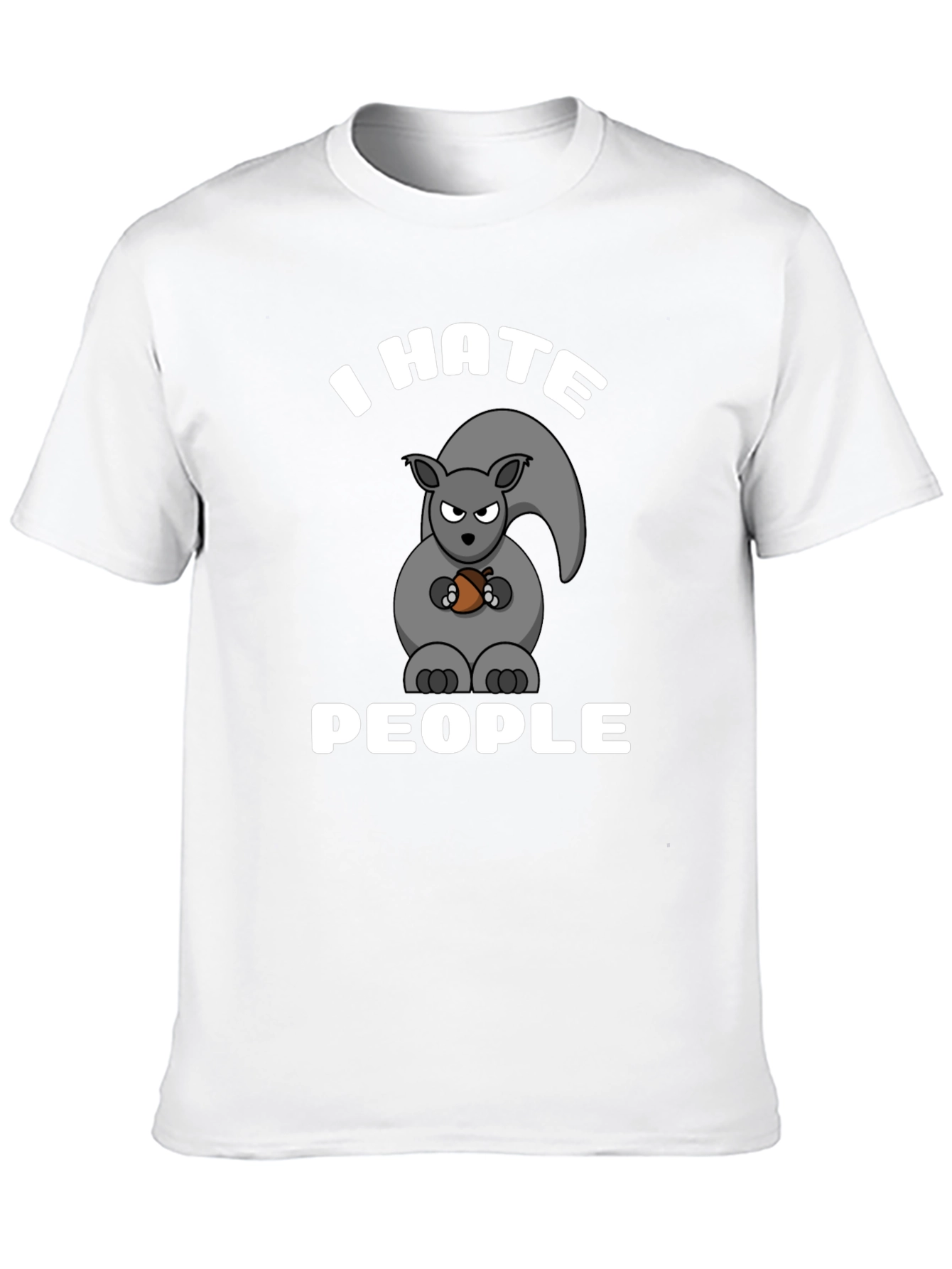 I Hate People Squirrel T-Shirt