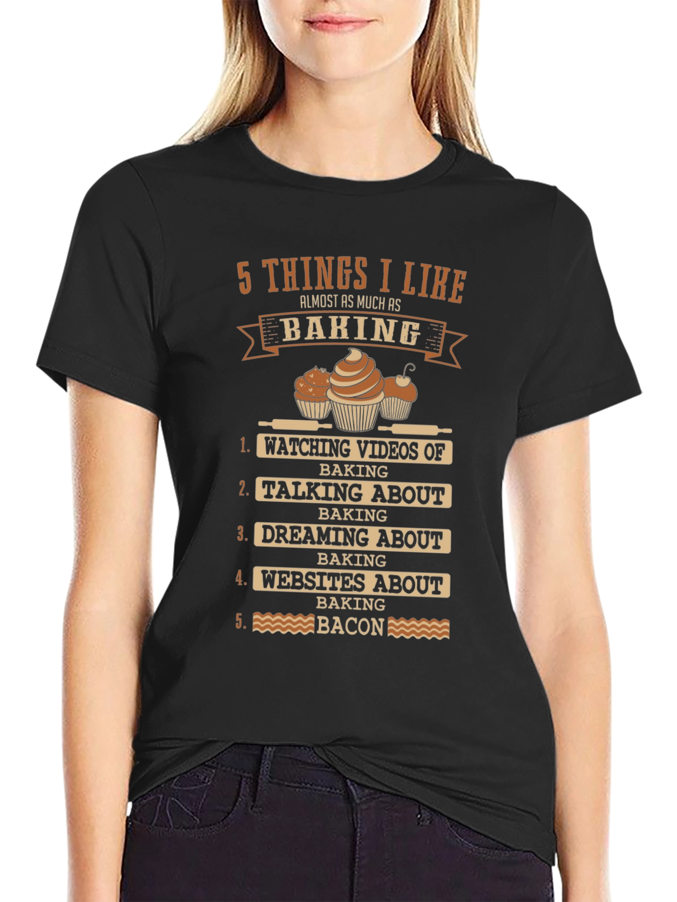 Funny Baking Lover T-Shirt: 5 Things I Like