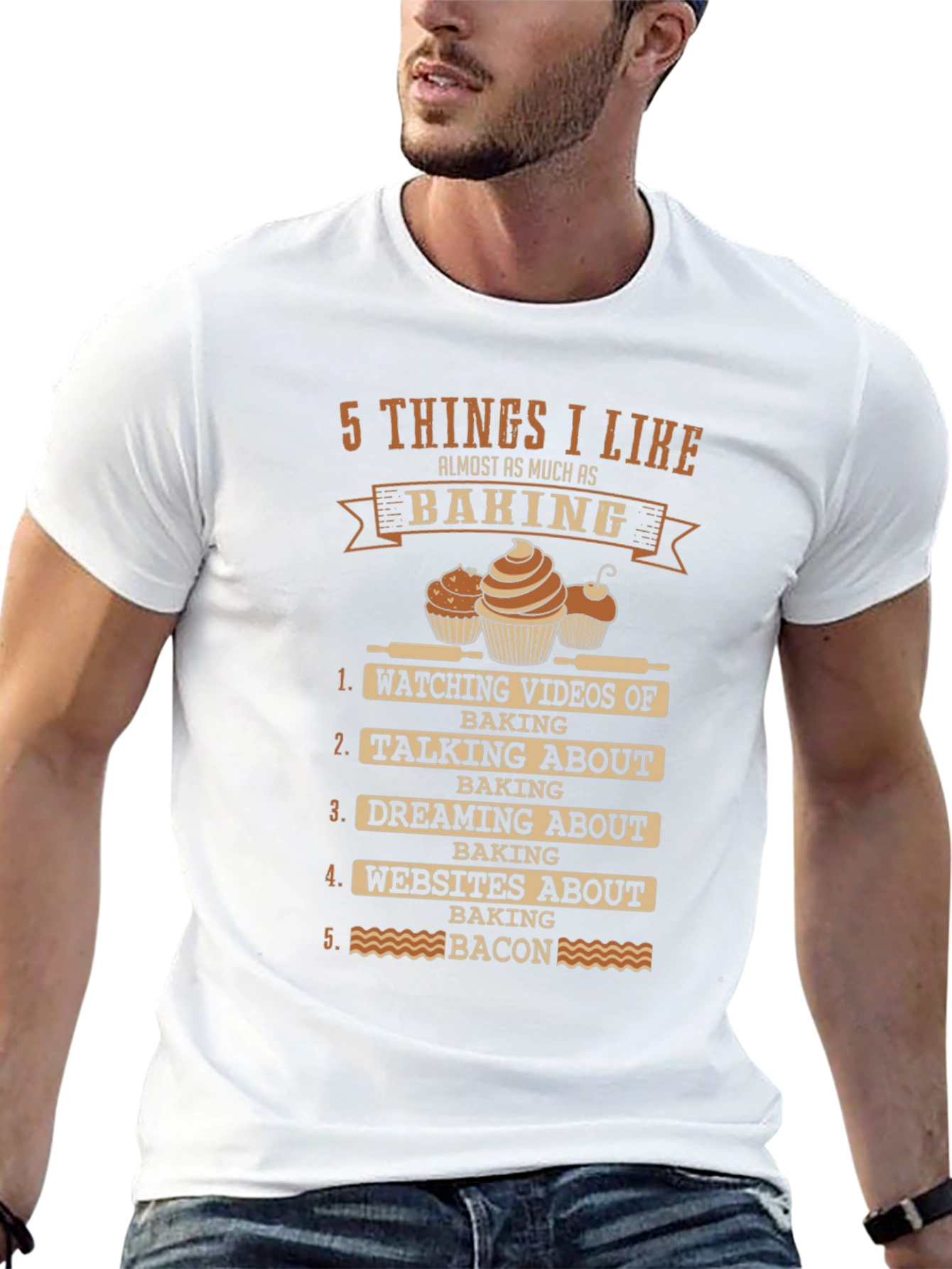 Funny Baking Lover T-Shirt: 5 Things I Like