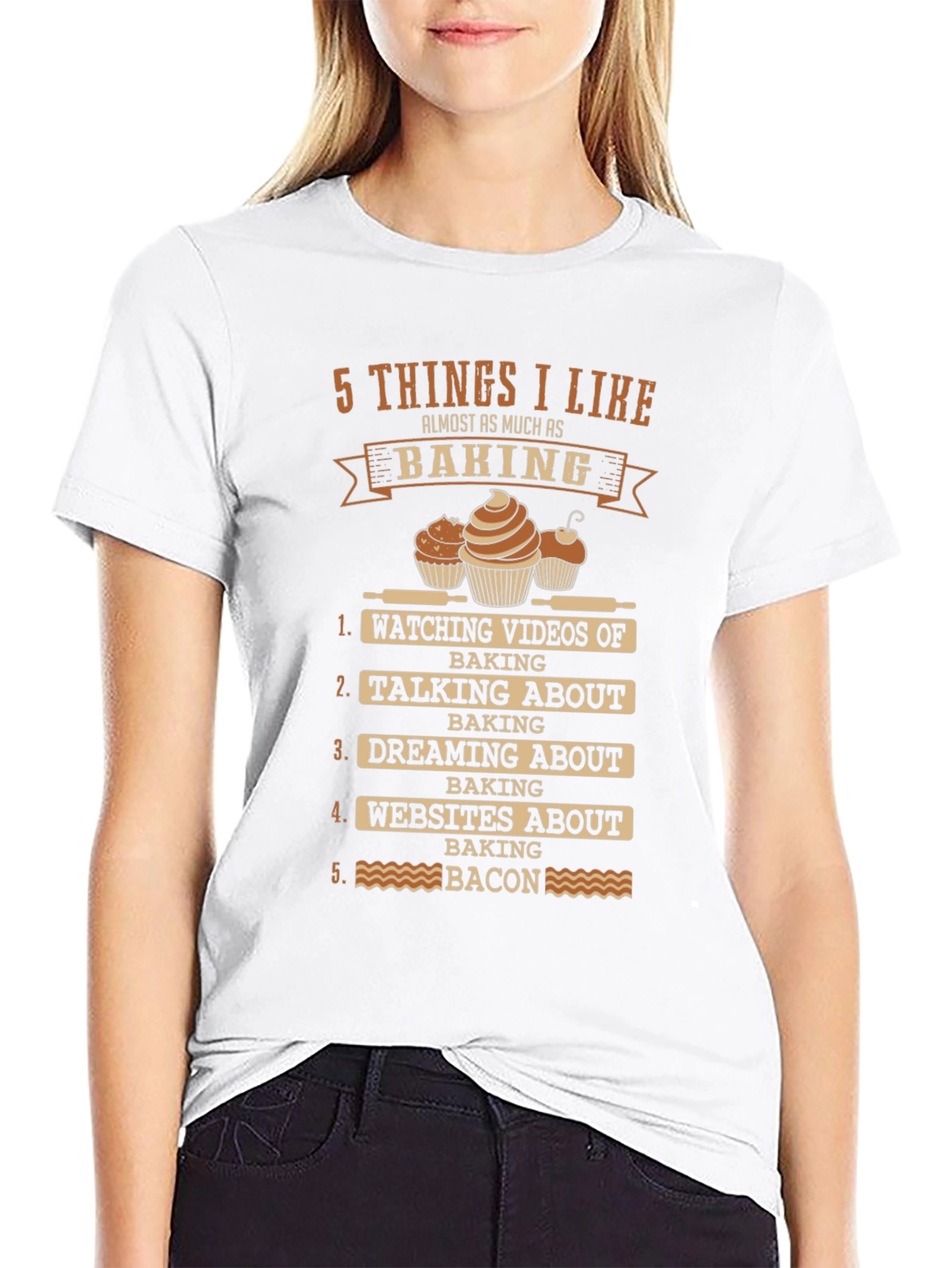 Funny Baking Lover T-Shirt: 5 Things I Like