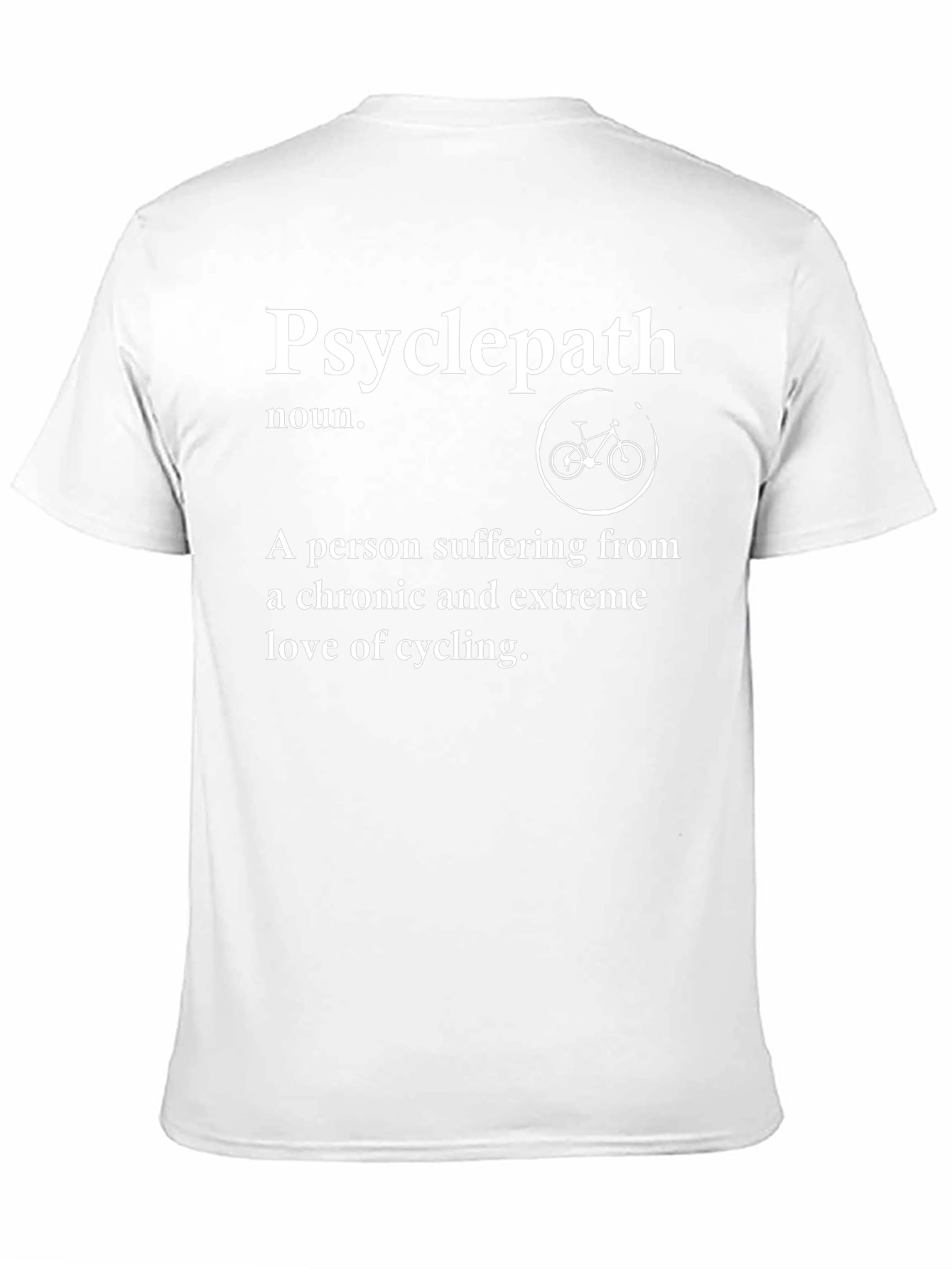 Psyclepath Cycling Enthusiast T-Shirt