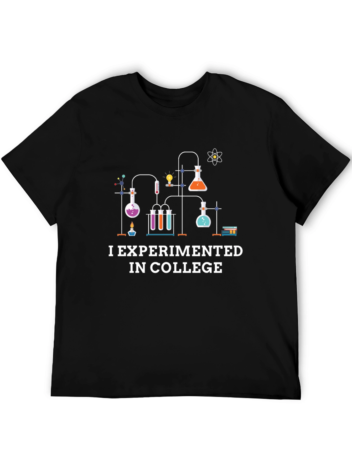 I Experimented in College T-Shirt - Black
