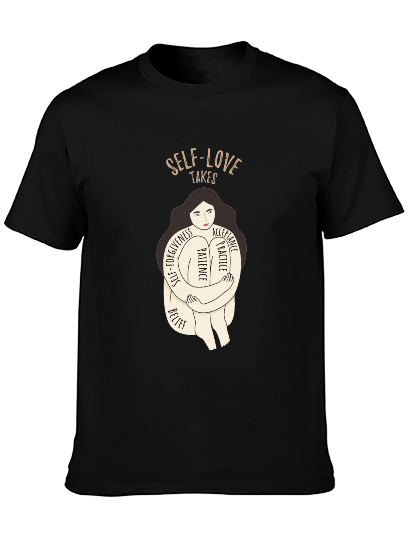 Self-Love Takes T-Shirt - Embrace Yourself