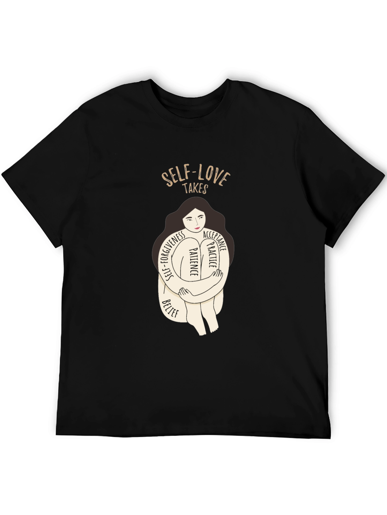 Self-Love Takes T-Shirt - Embrace Yourself