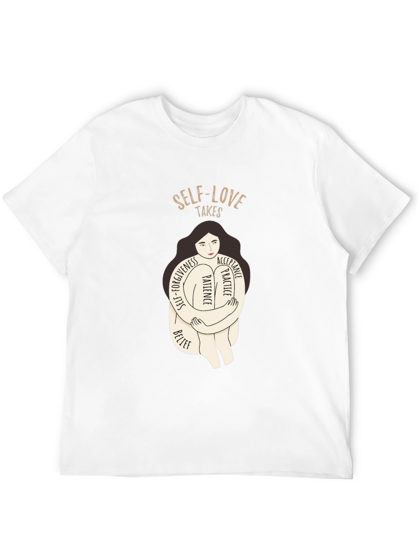 Self-Love Takes T-Shirt - Embrace Yourself