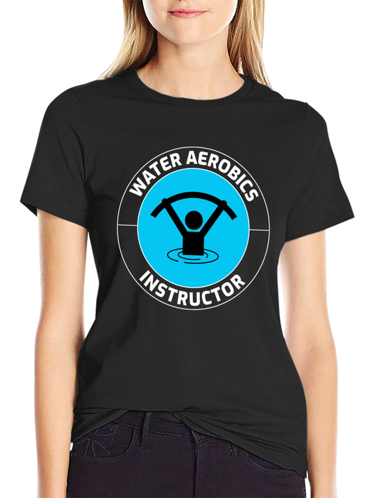 Water Aerobics Instructor Graphic T-Shirt