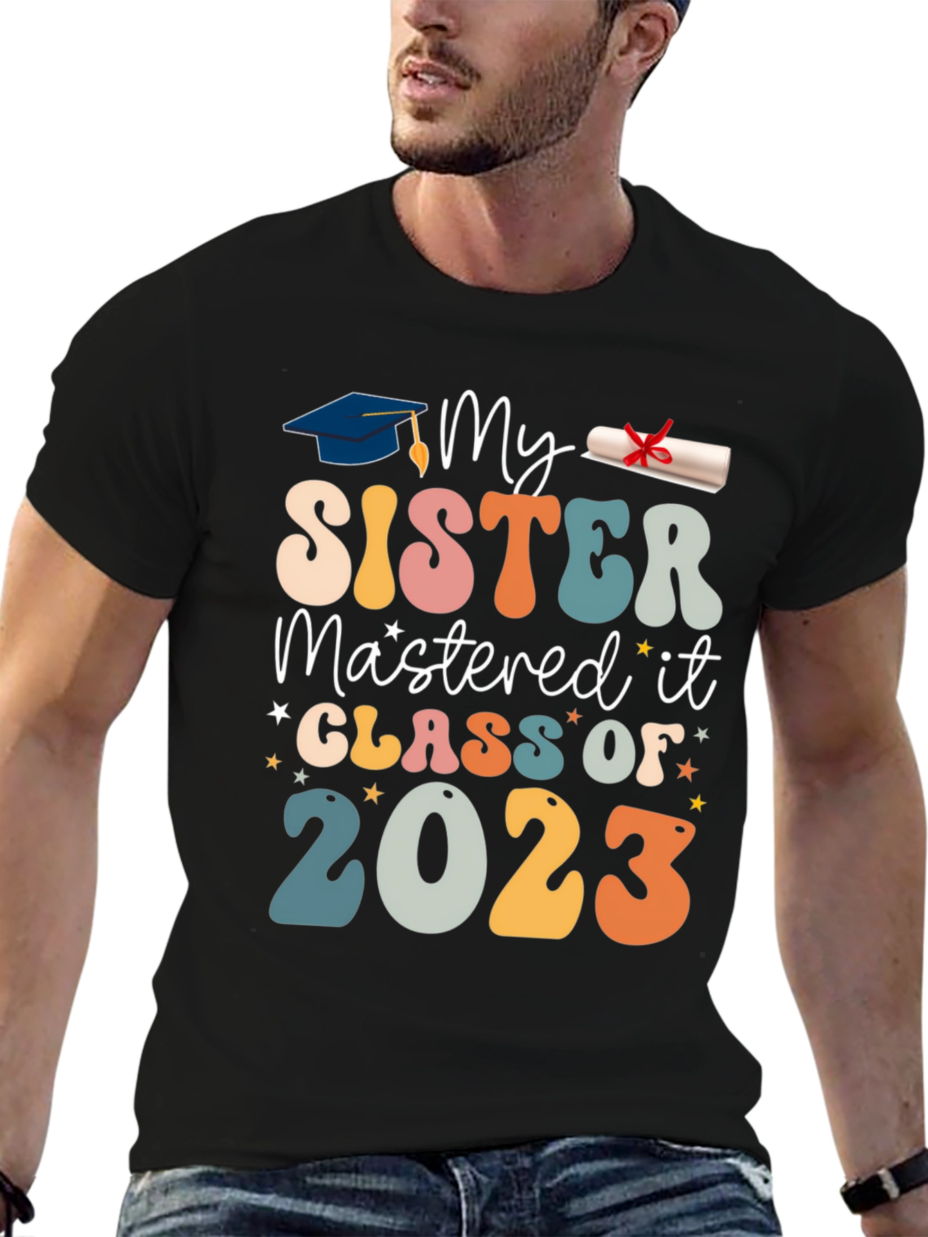 My Sister Mastered It Class of 2023 T-Shirt
