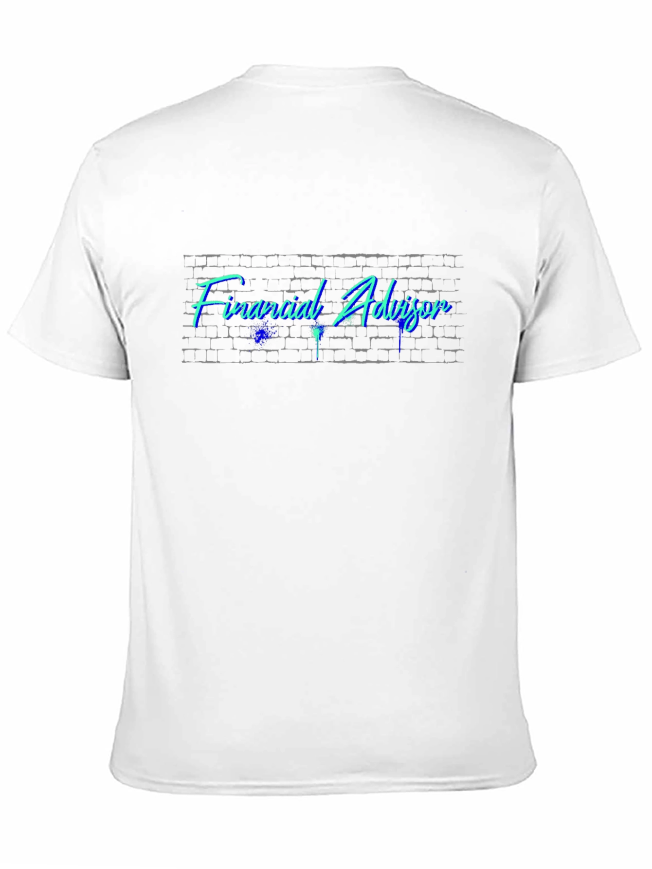 Financial Advisor Brick Wall T-Shirt
