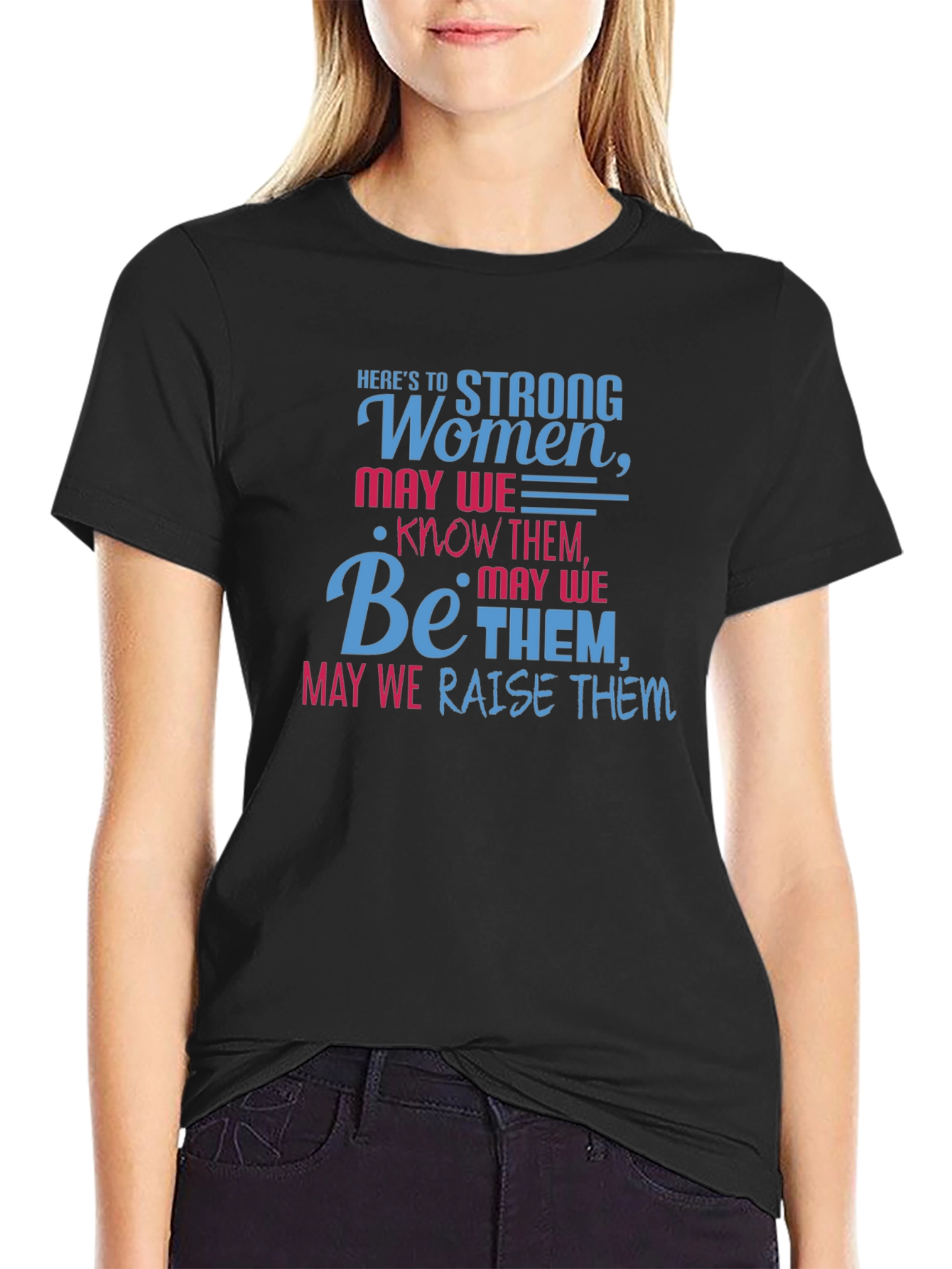 Strong Women T-Shirt - Empowering Graphic Tee