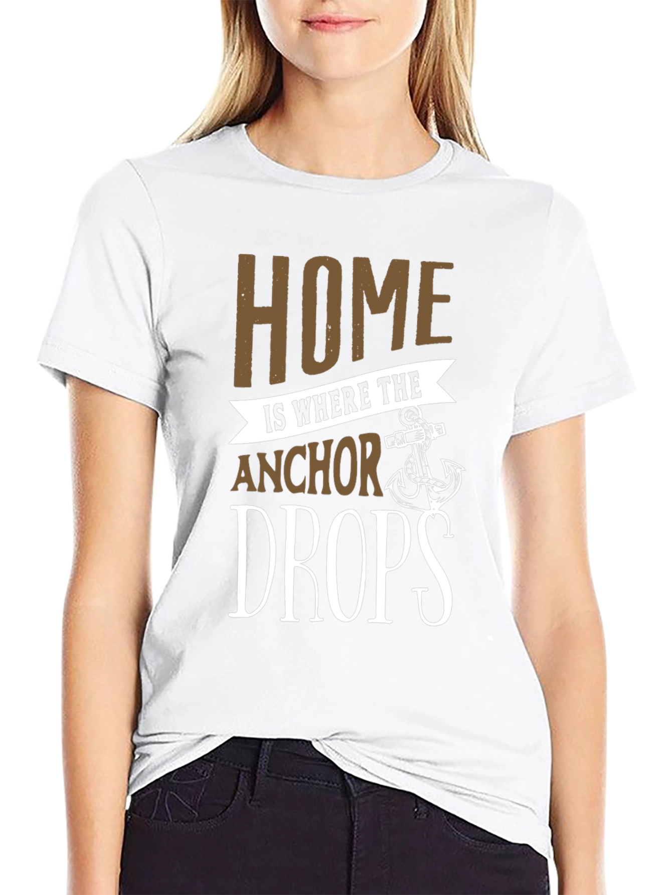 Home is Where the Anchor Drops T-Shirt