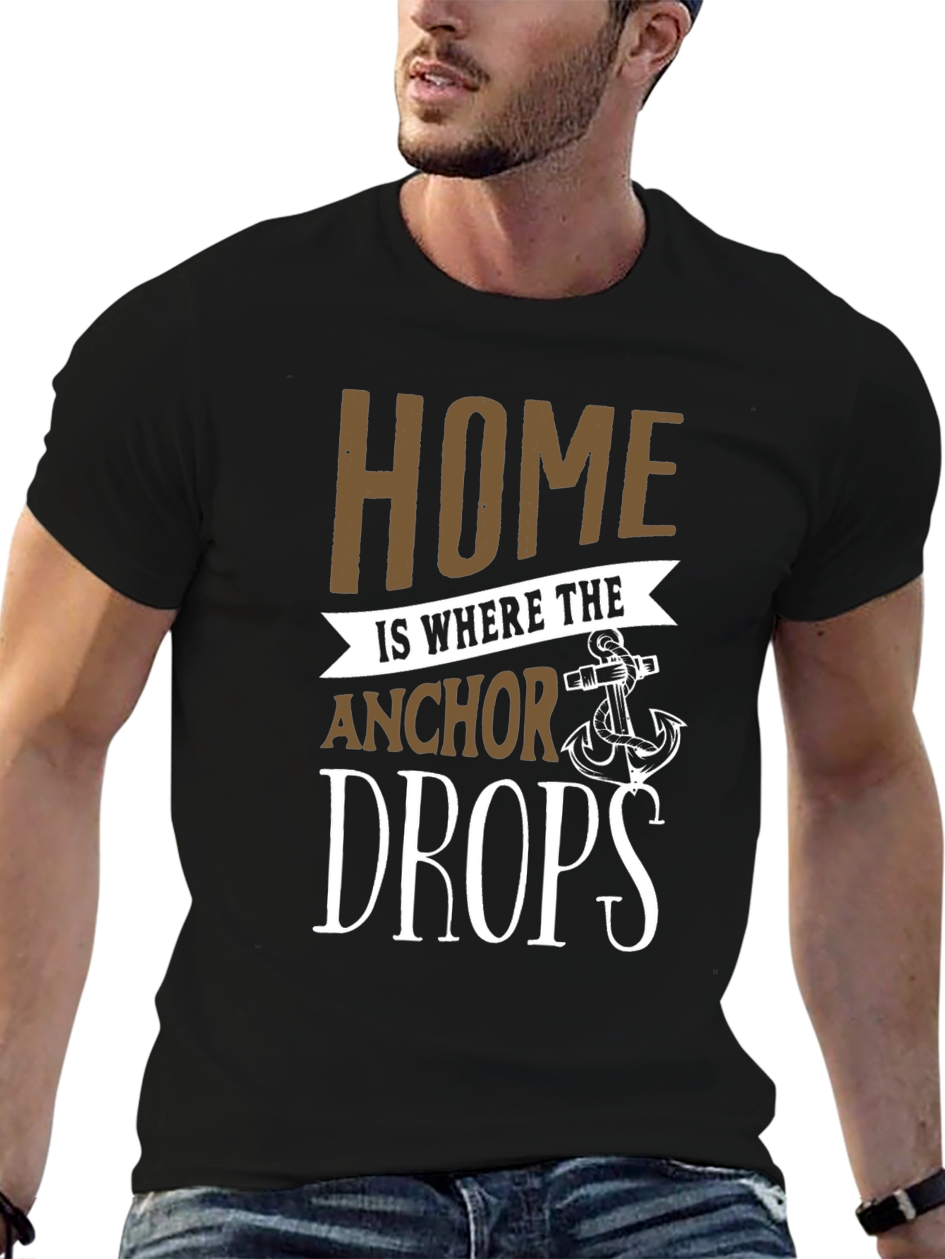 Home is Where the Anchor Drops T-Shirt