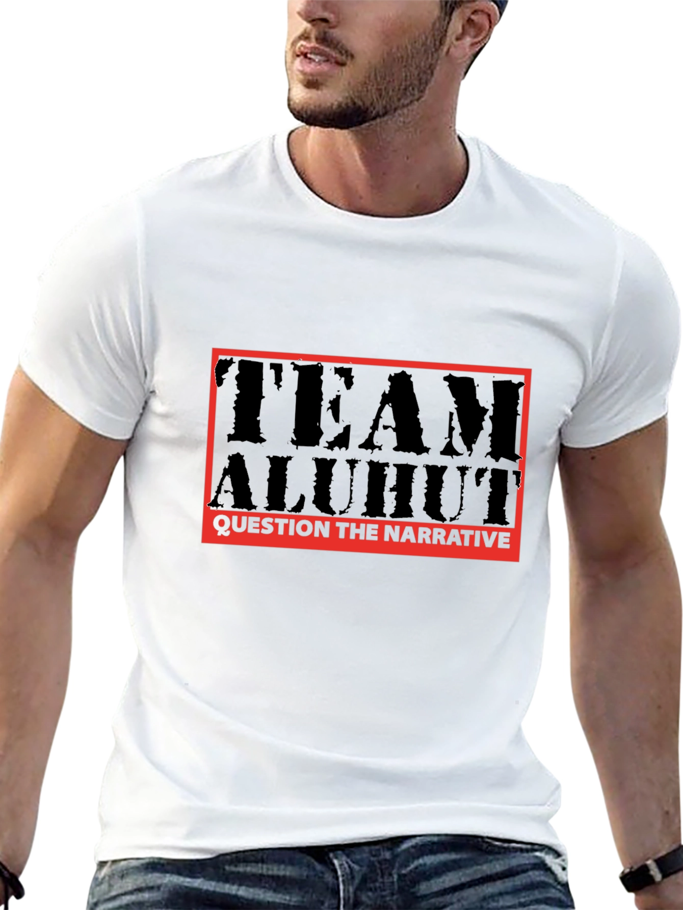 Team Aluhut T-Shirt: Question the Narrative