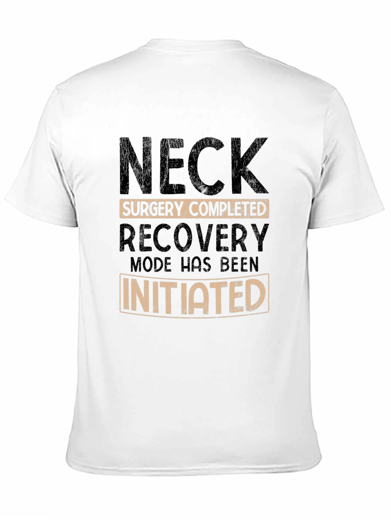 Neck Surgery Recovery Mode T-Shirt