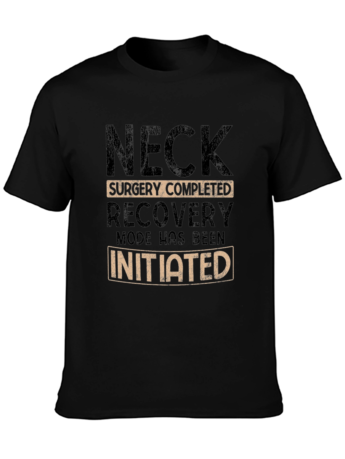 Neck Surgery Recovery Mode T-Shirt