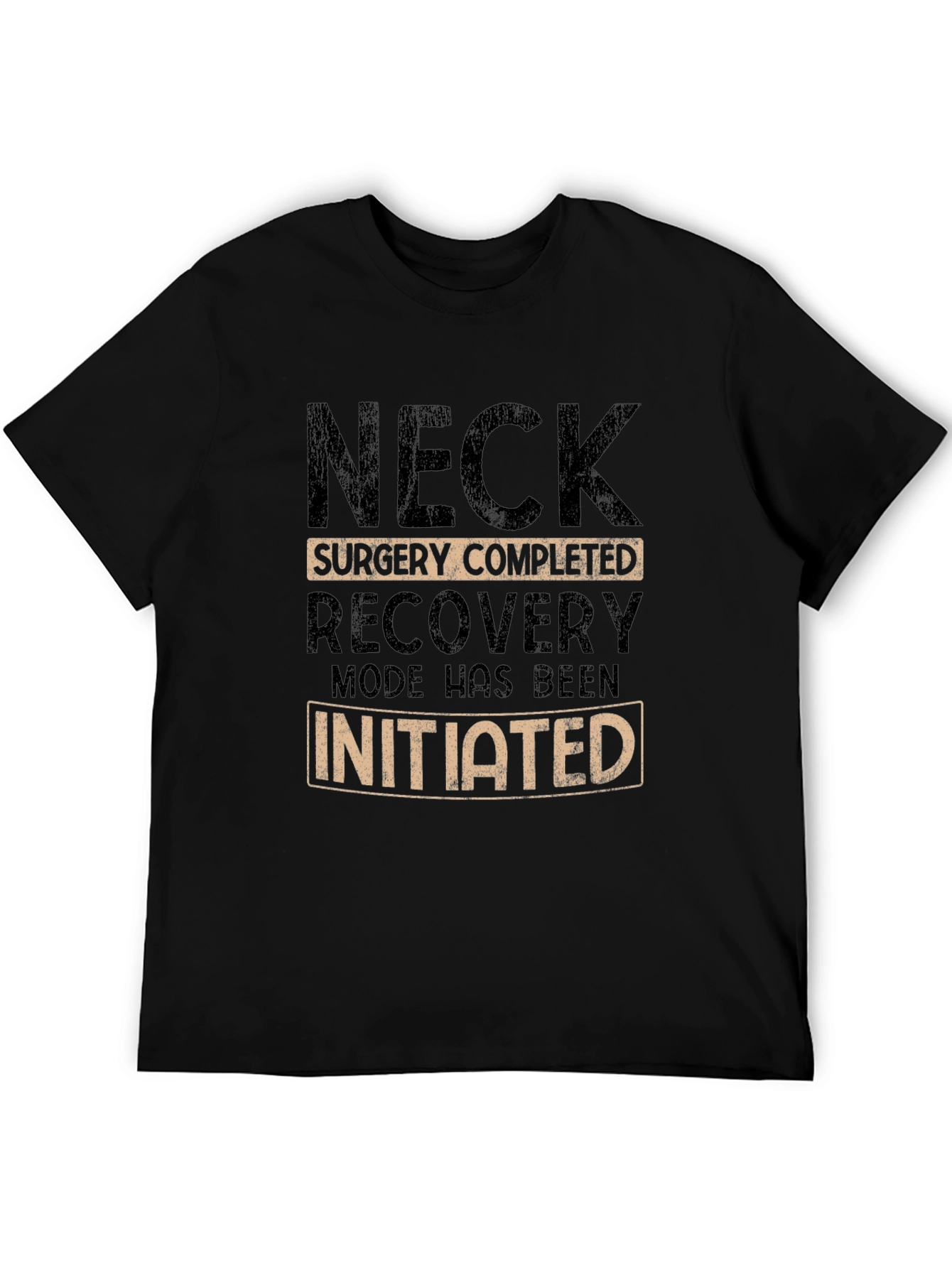 Neck Surgery Recovery Mode T-Shirt