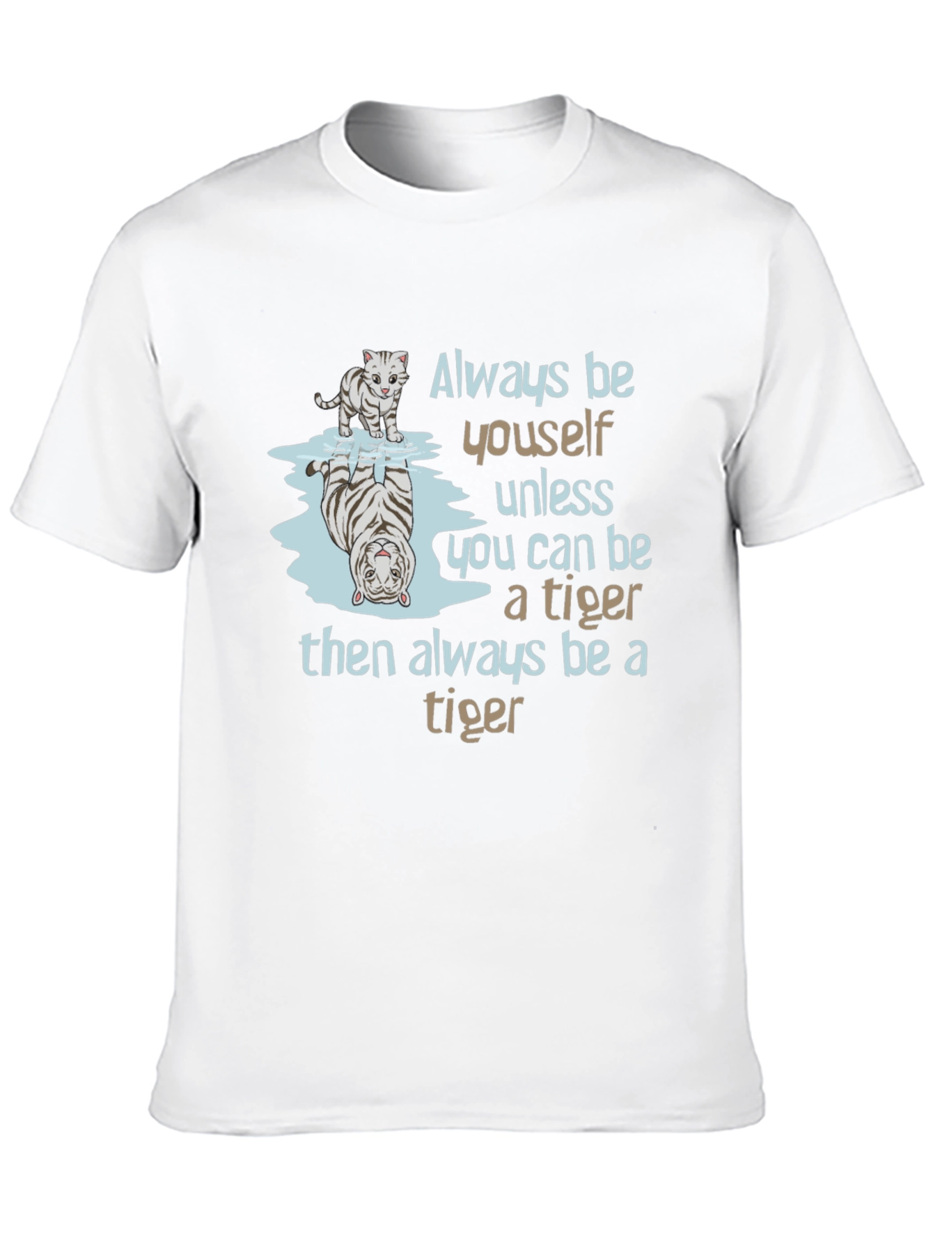 Be a Tiger Graphic Tee