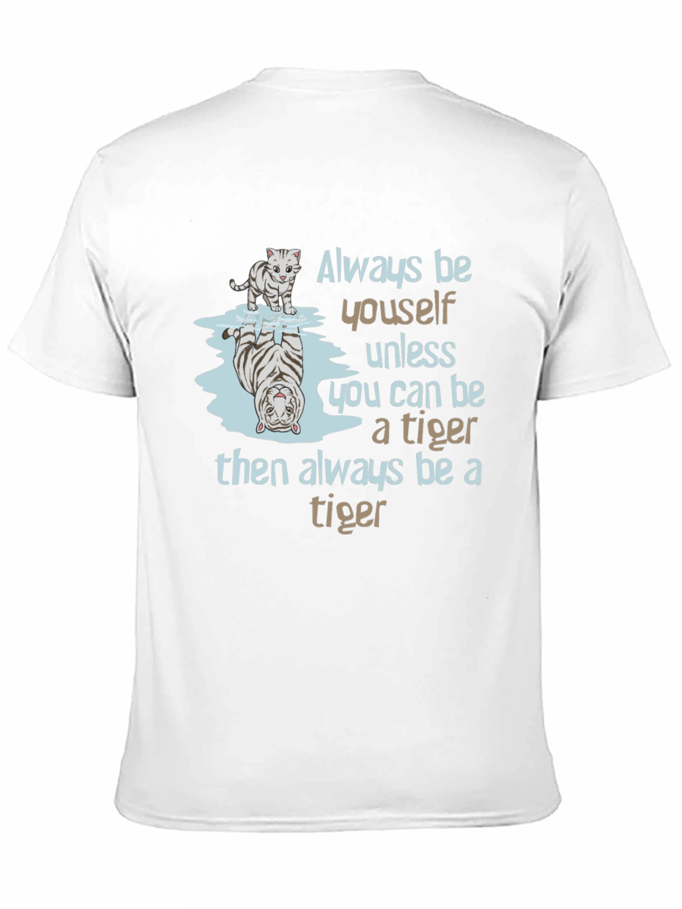 Be a Tiger Graphic Tee