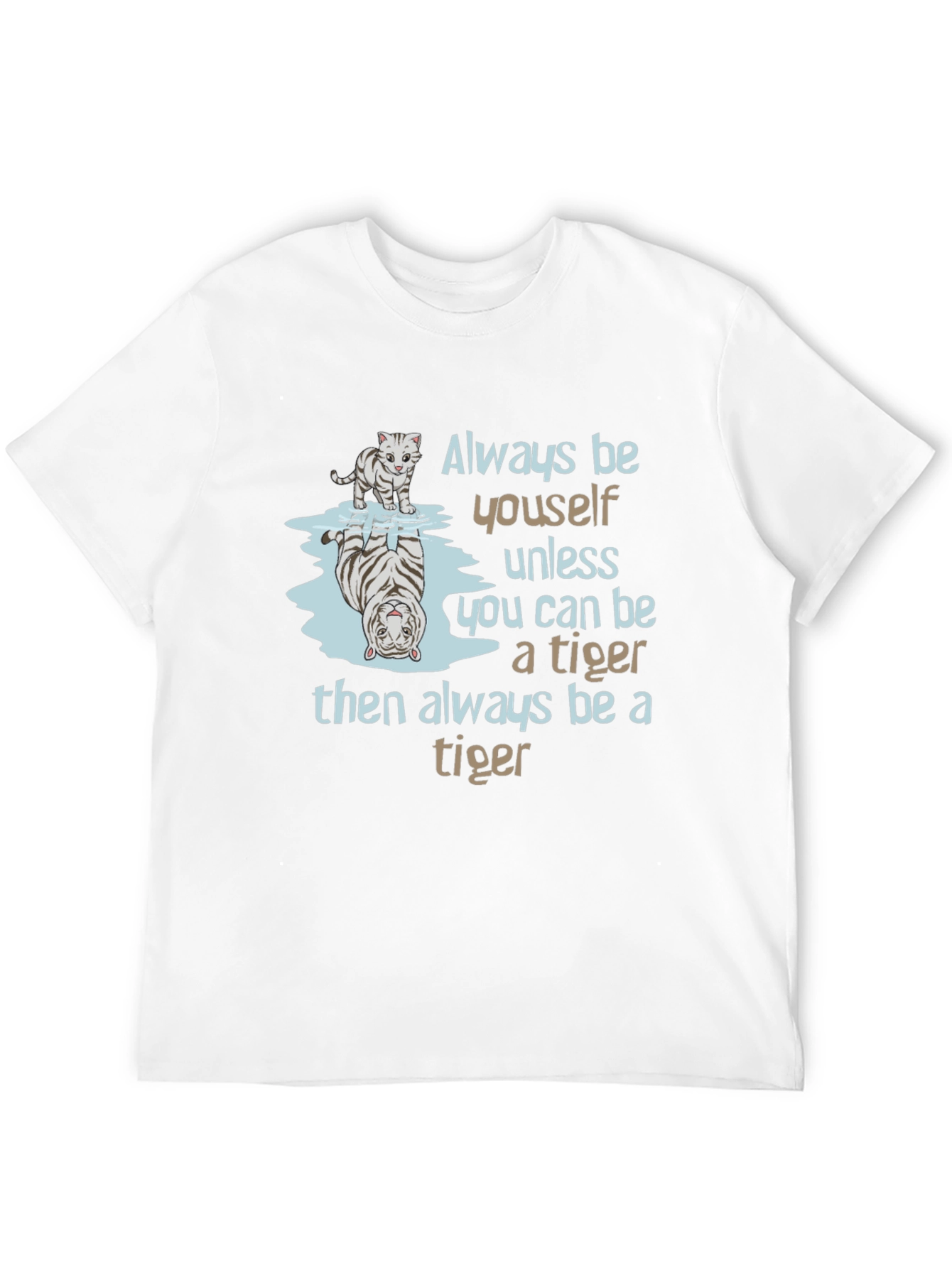 Be a Tiger Graphic Tee