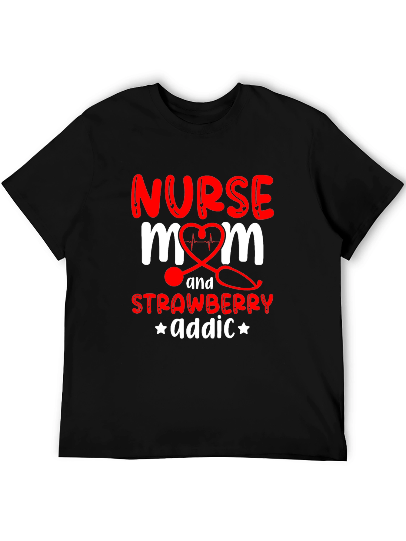 Nurse Mom Strawberry Addict Graphic T-Shirt