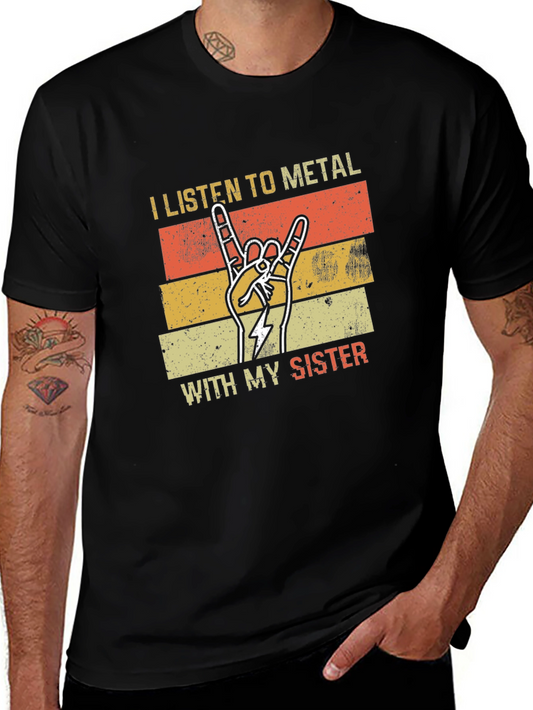 I Listen to Metal With My Sister Graphic Tee